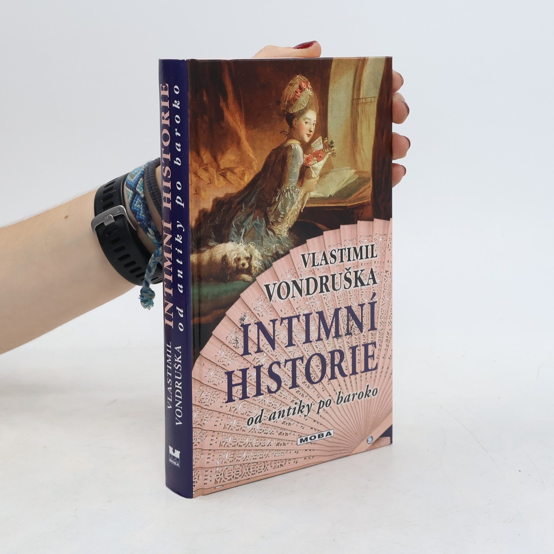 Vlastimil Vondruška Intimní historie od antiky po baroko