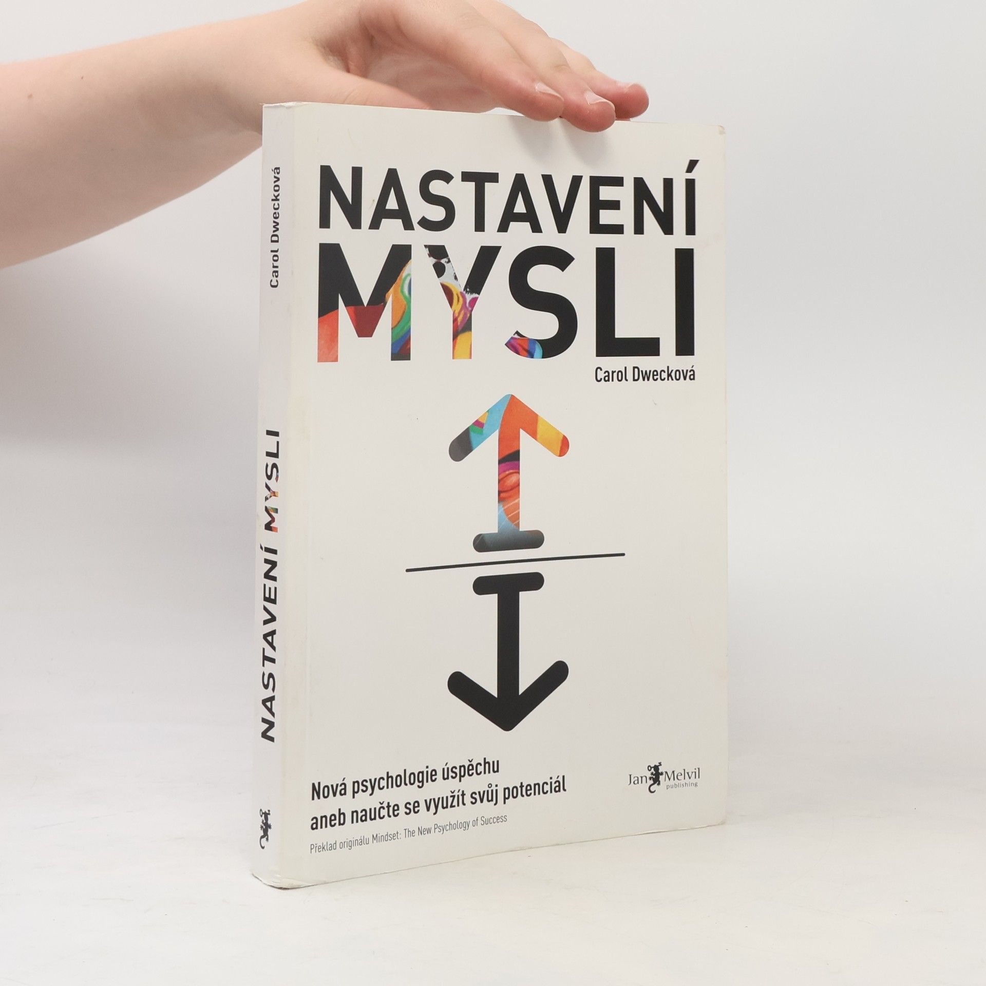 Carol Dweck Nastavení mysli