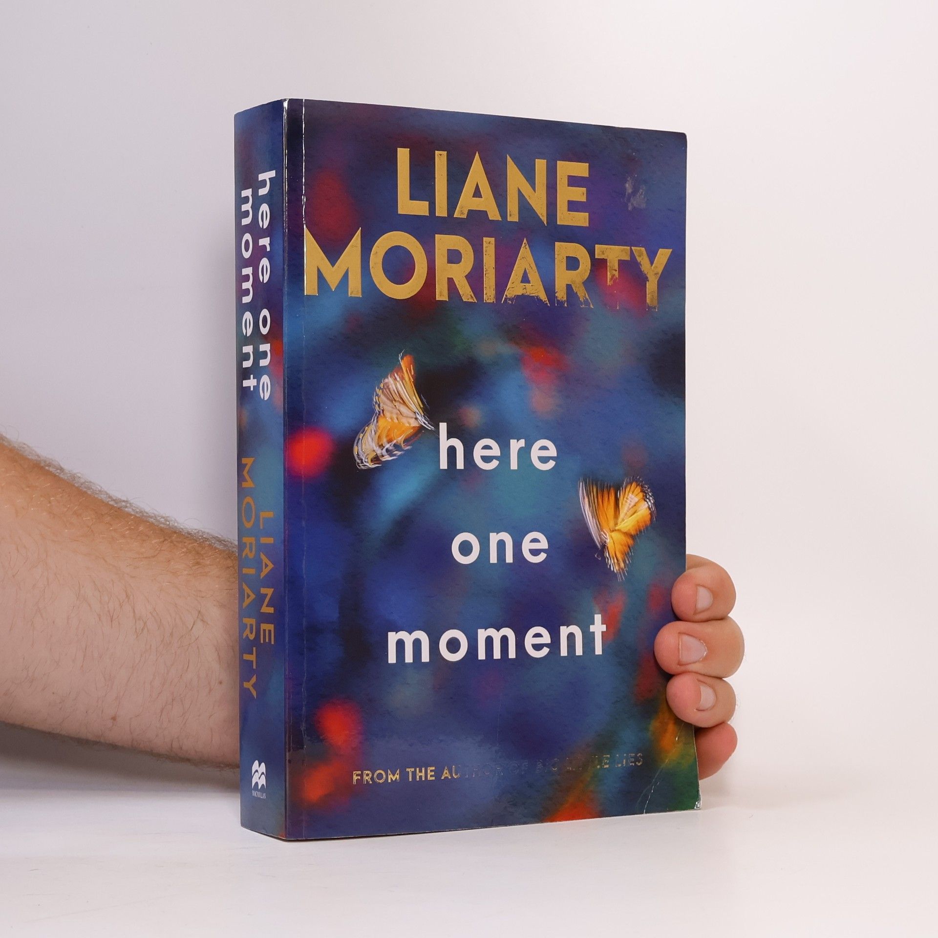 Liane Moriarty Here One Moment