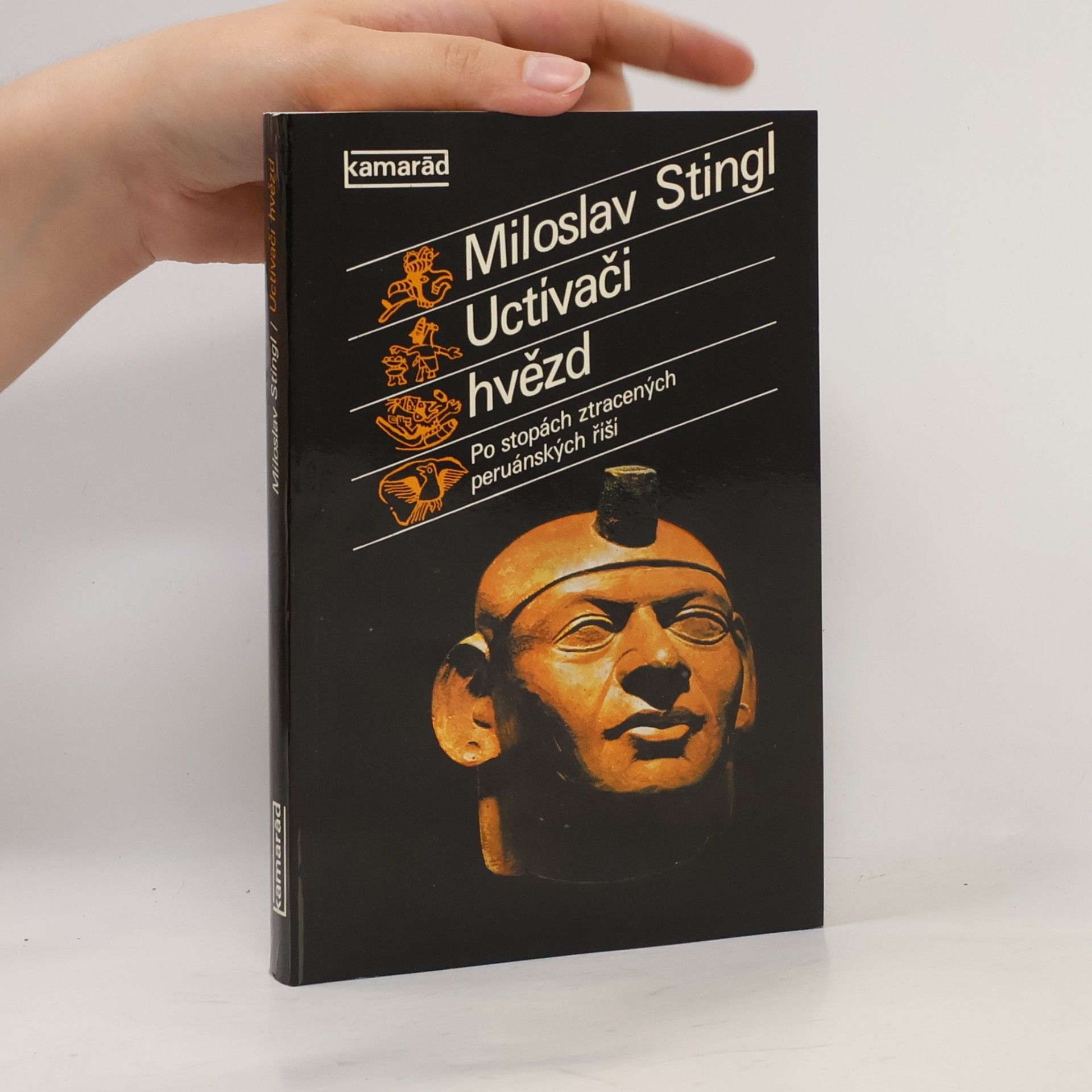 Miloslav Stingl Uctívači hvězd