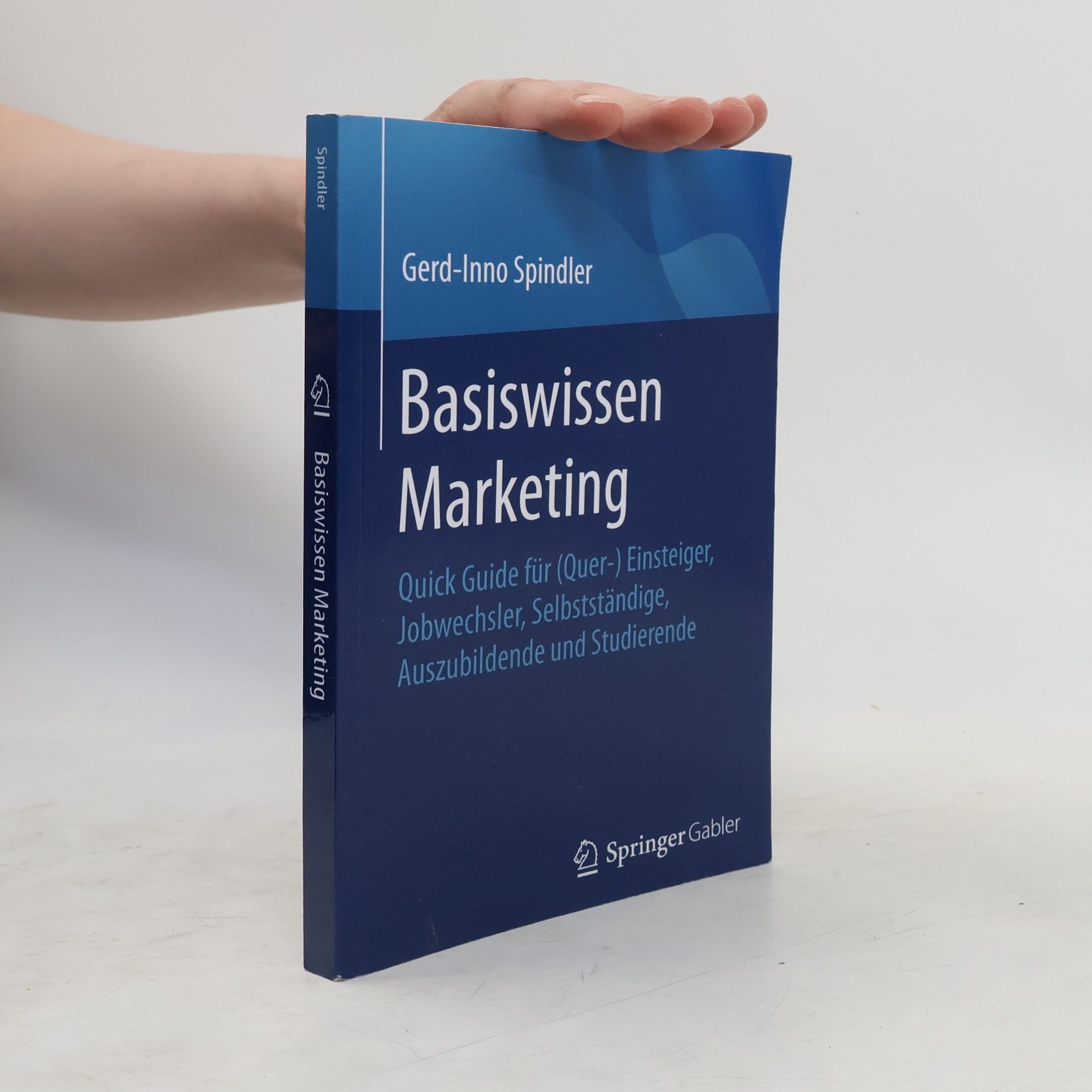 Gerd-Inno Spindler Basiswissen Marketing