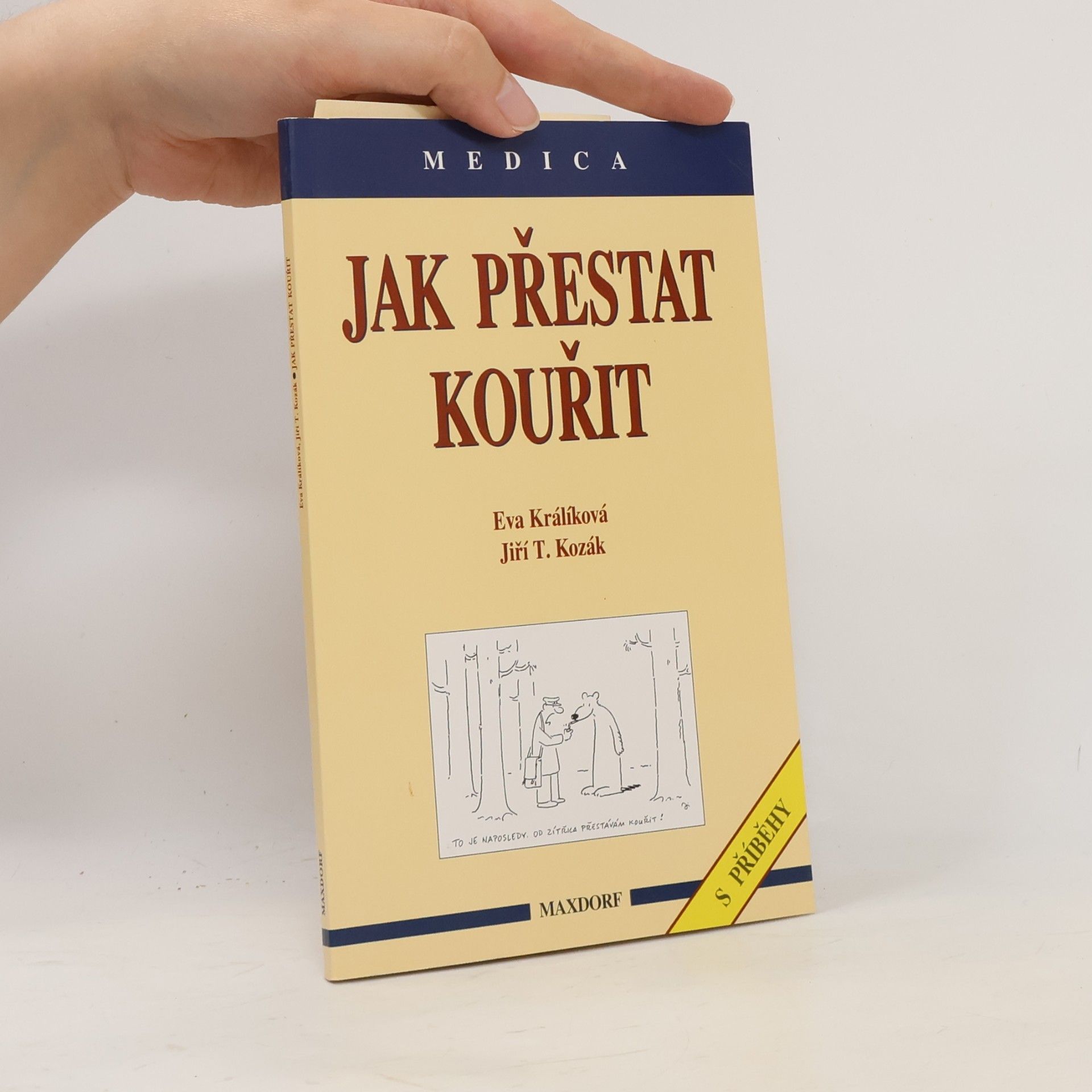 Eva Králíková Jak přestat kouřit