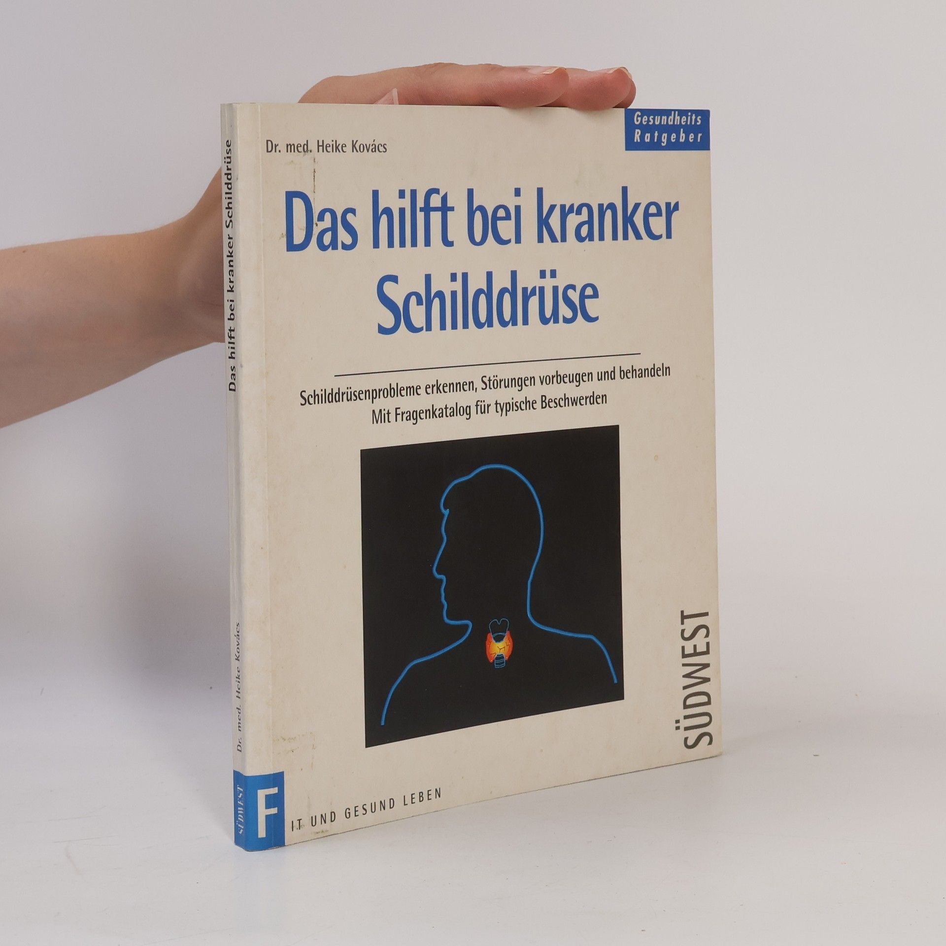 Heike BuessKovács Das hilft bei kranker Schilddrüse