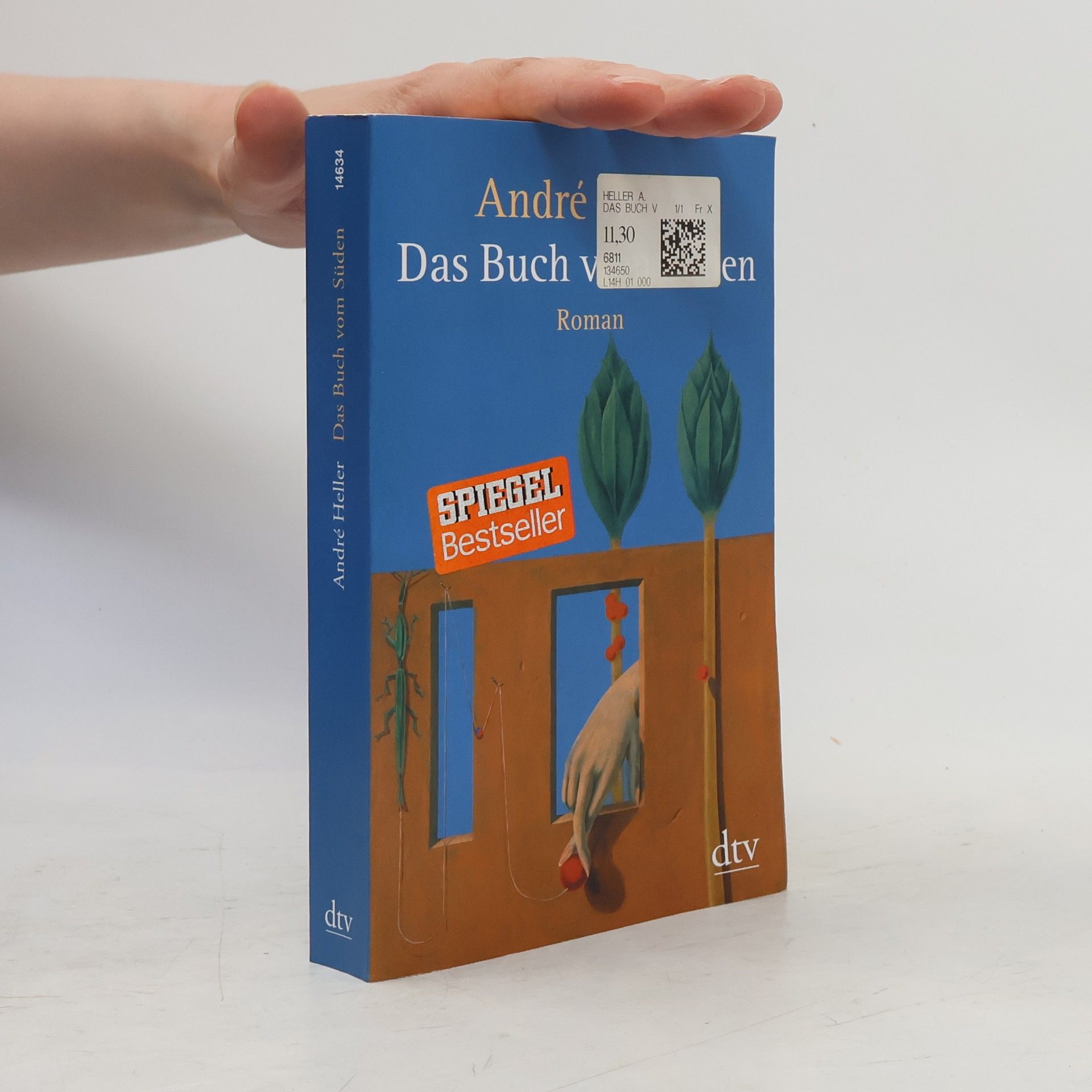 Andrè Heller Das Buch vom Süden