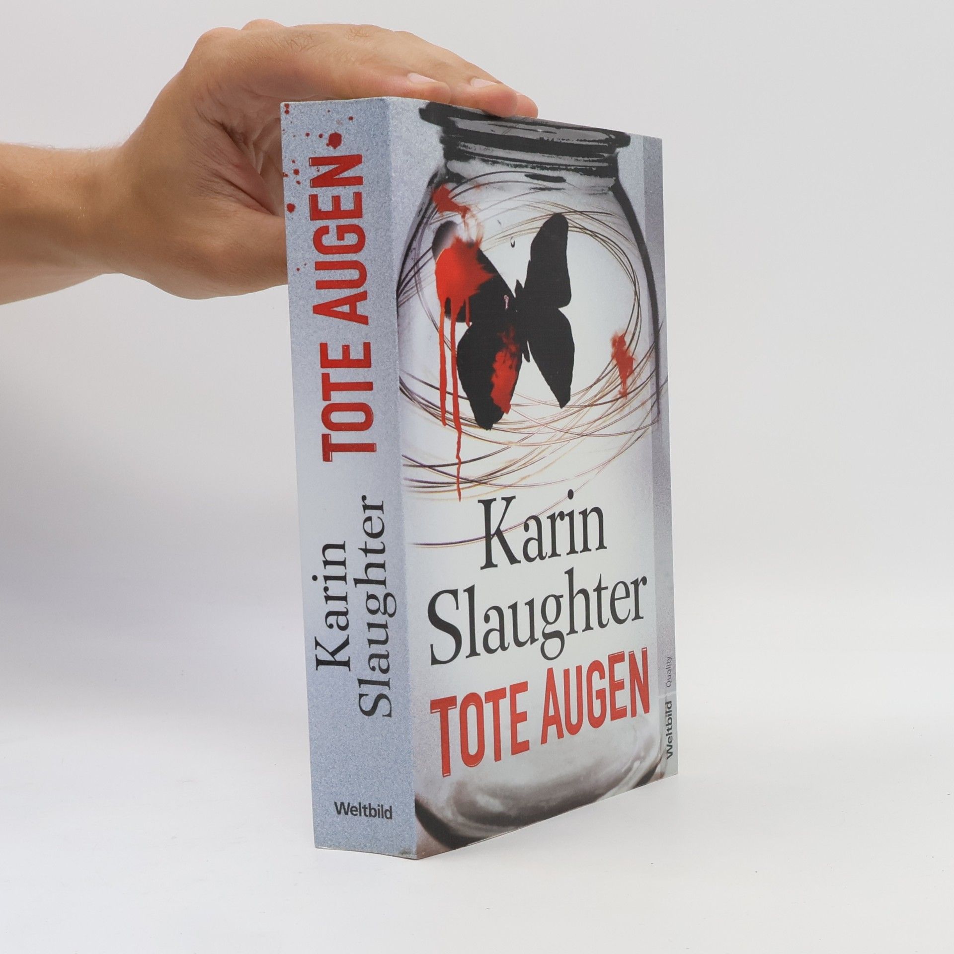 Karin Slaughter Tote Augen
