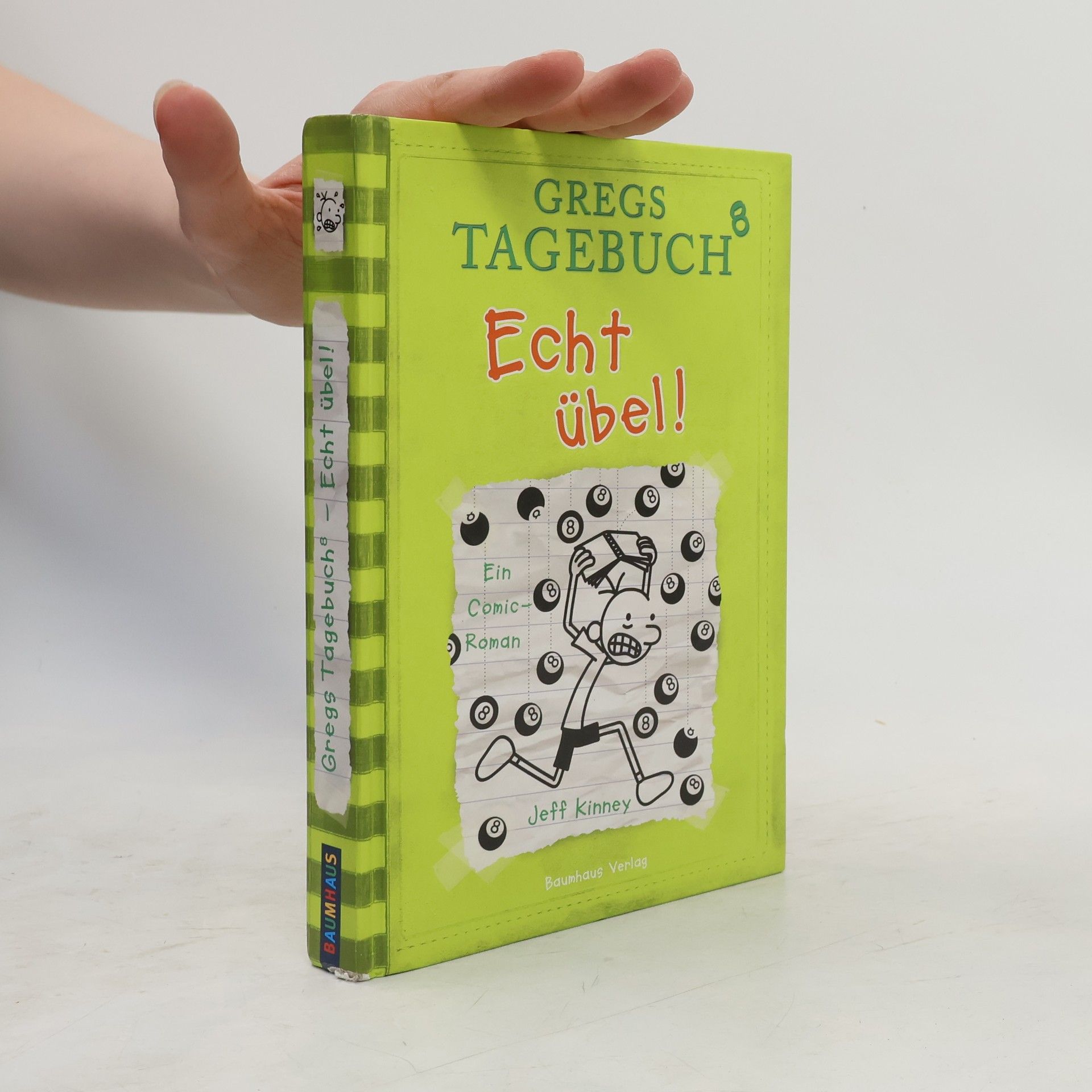 Jeff Kinney Gregs Tagebuch 8. Echt übel!