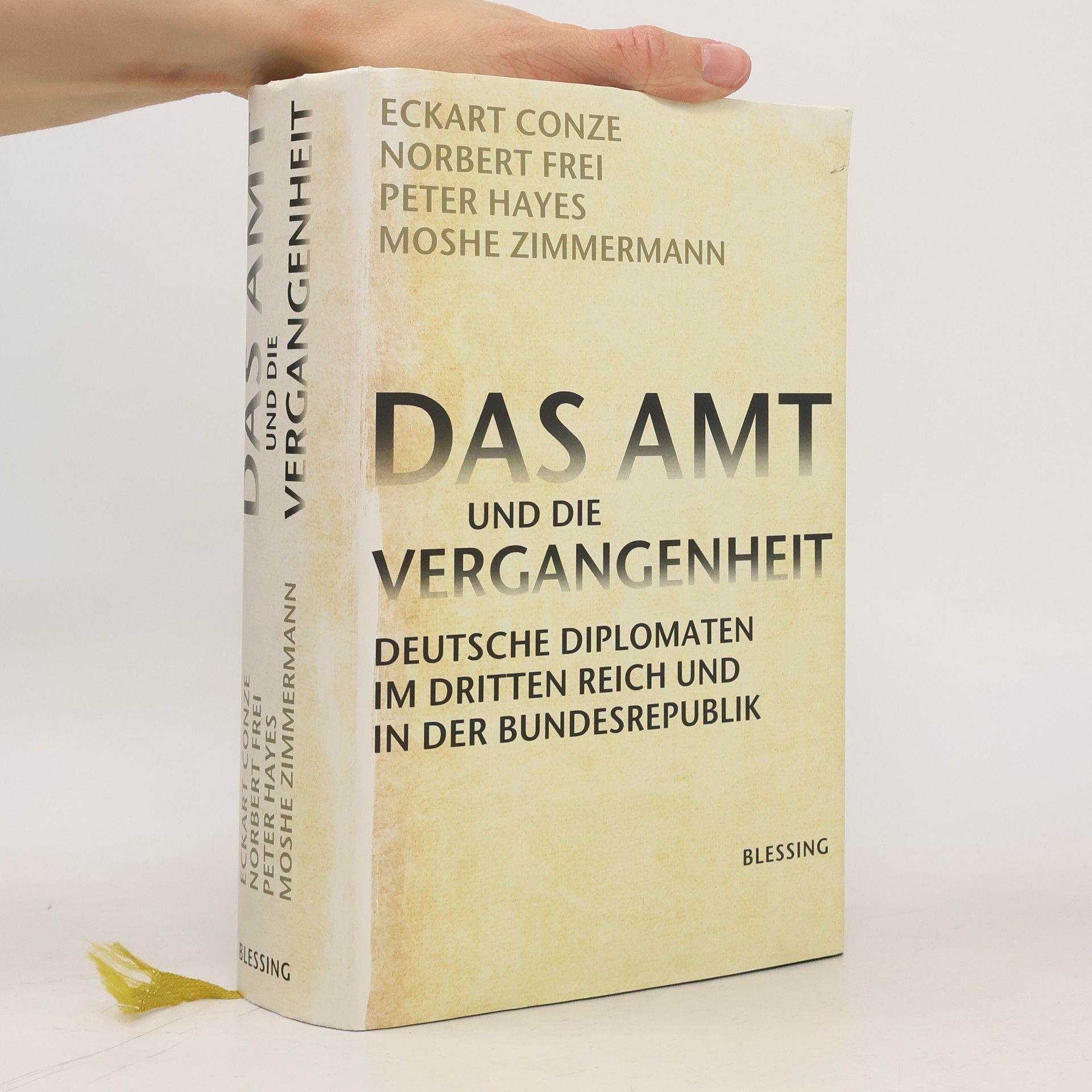 Eckart Conze Das Amt und die Vergangenheit