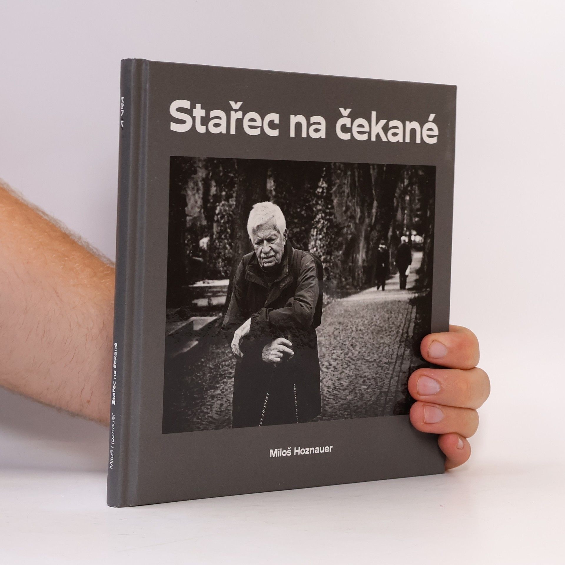 Miloš Hoznauer Stařec na čekané