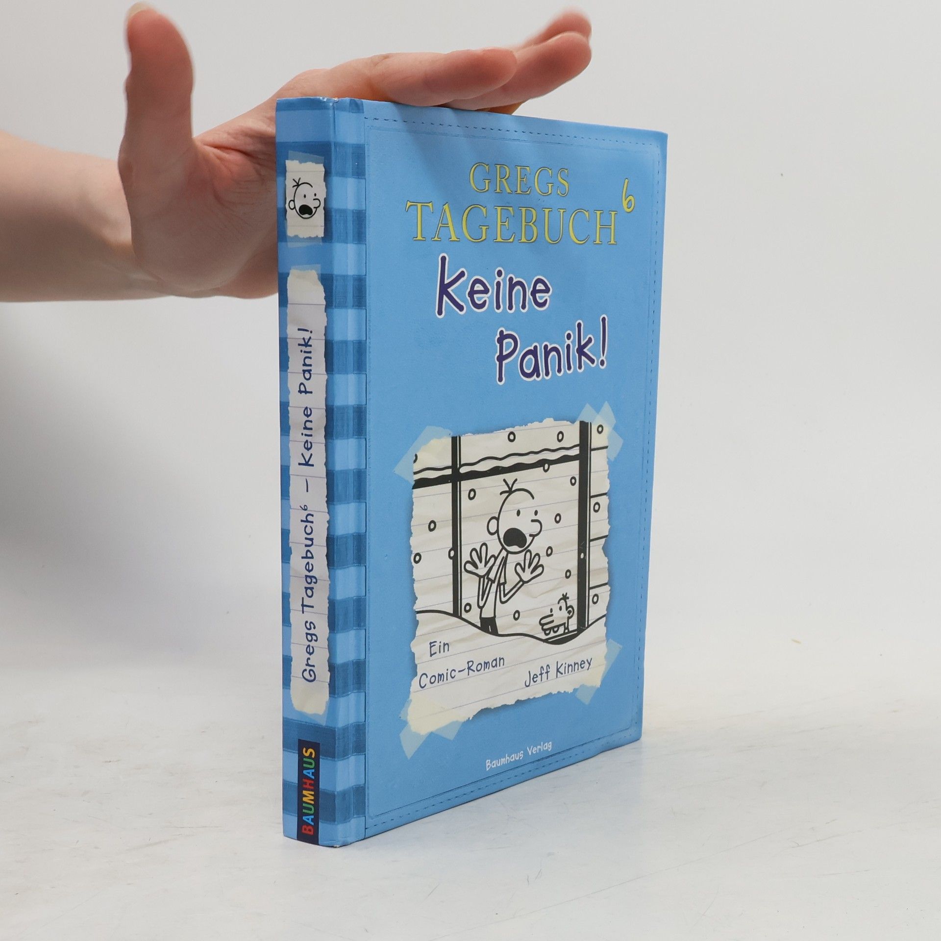 Jeff Kinney Gregs Tagebuch 6. Keine Panik!
