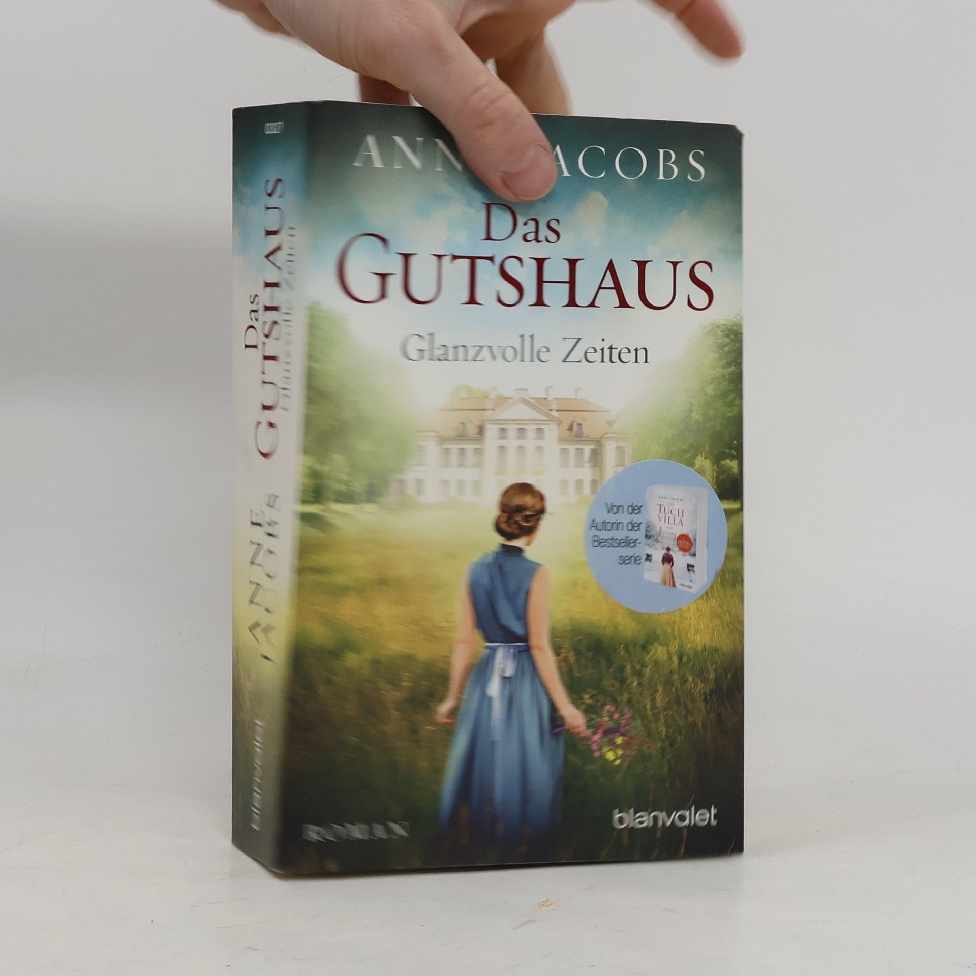 Anne Jacobs Das Gutshaus - Glanzvolle Zeiten