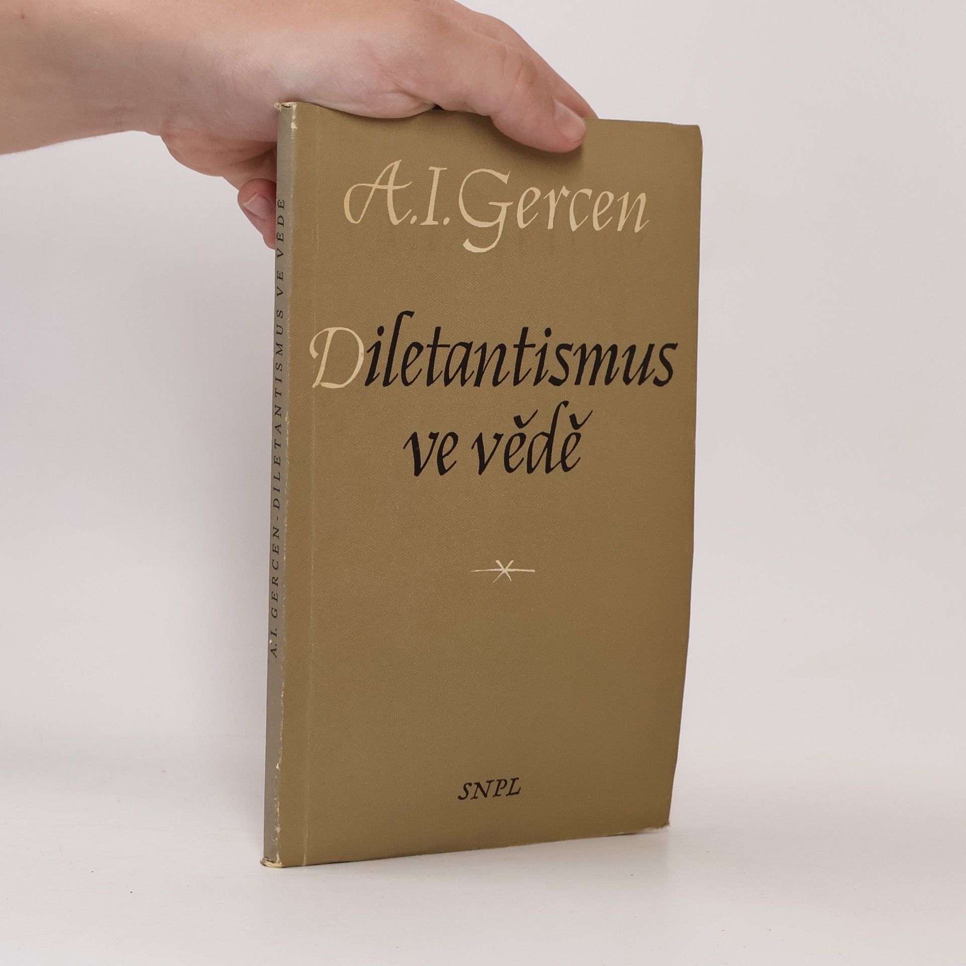 Alexandr Ivanovič Gercen Diletantismus ve vědě