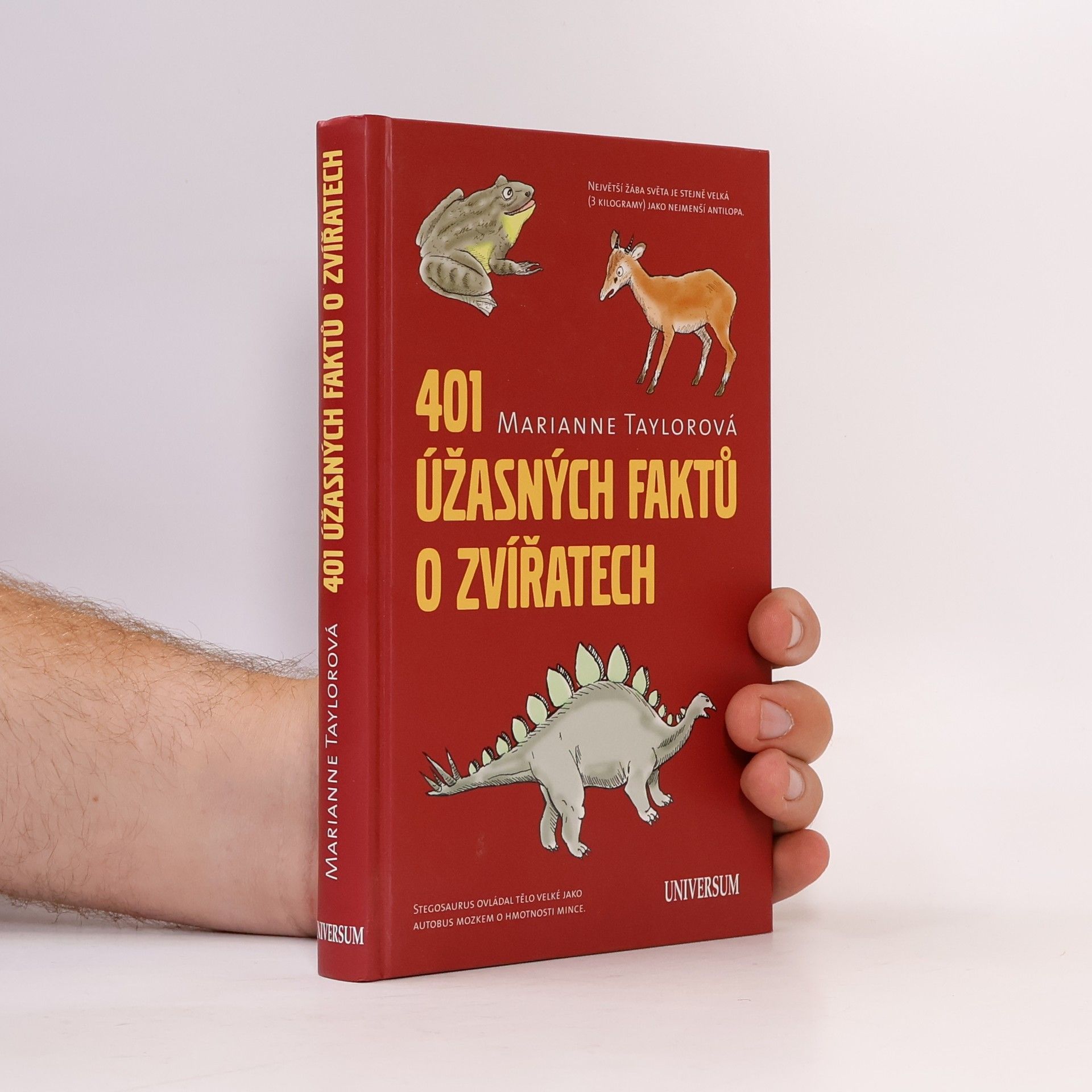 Marianne Taylor 401 úžasných faktů o zvířatech