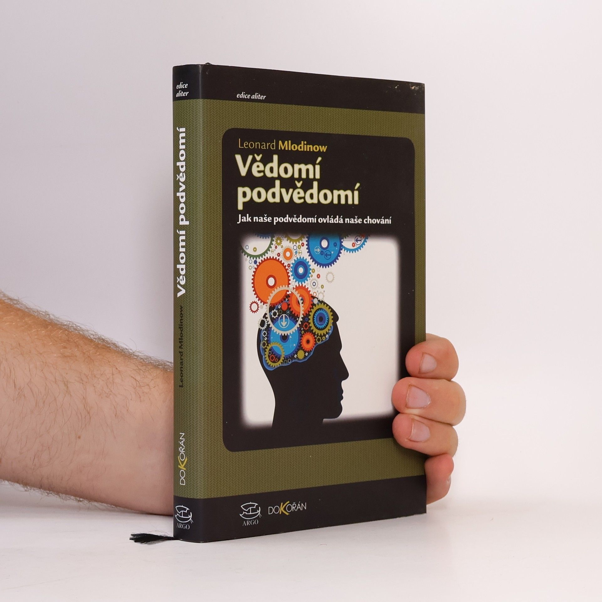 Leonard Mlodinow Vědomí podvědomí