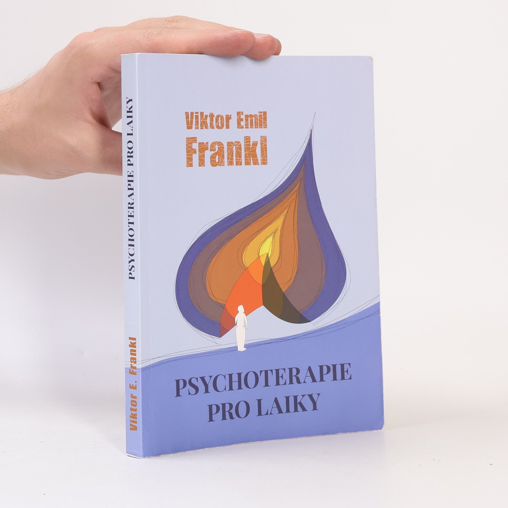 Viktor Emil Frankl Psychoterapie pro laiky