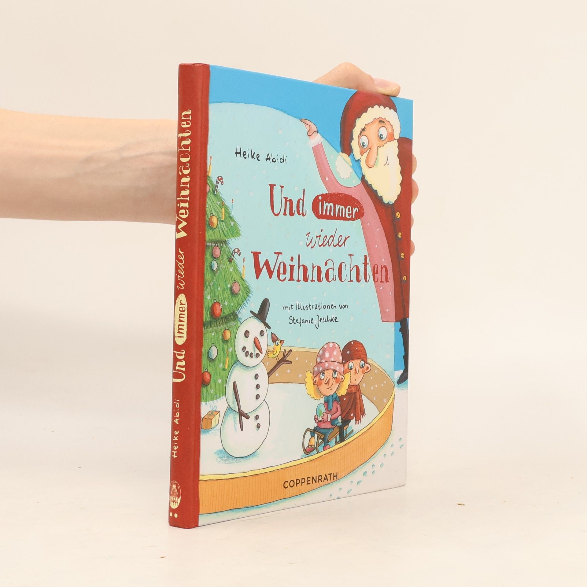 Heike Abidi Und immer wieder Weihnachten