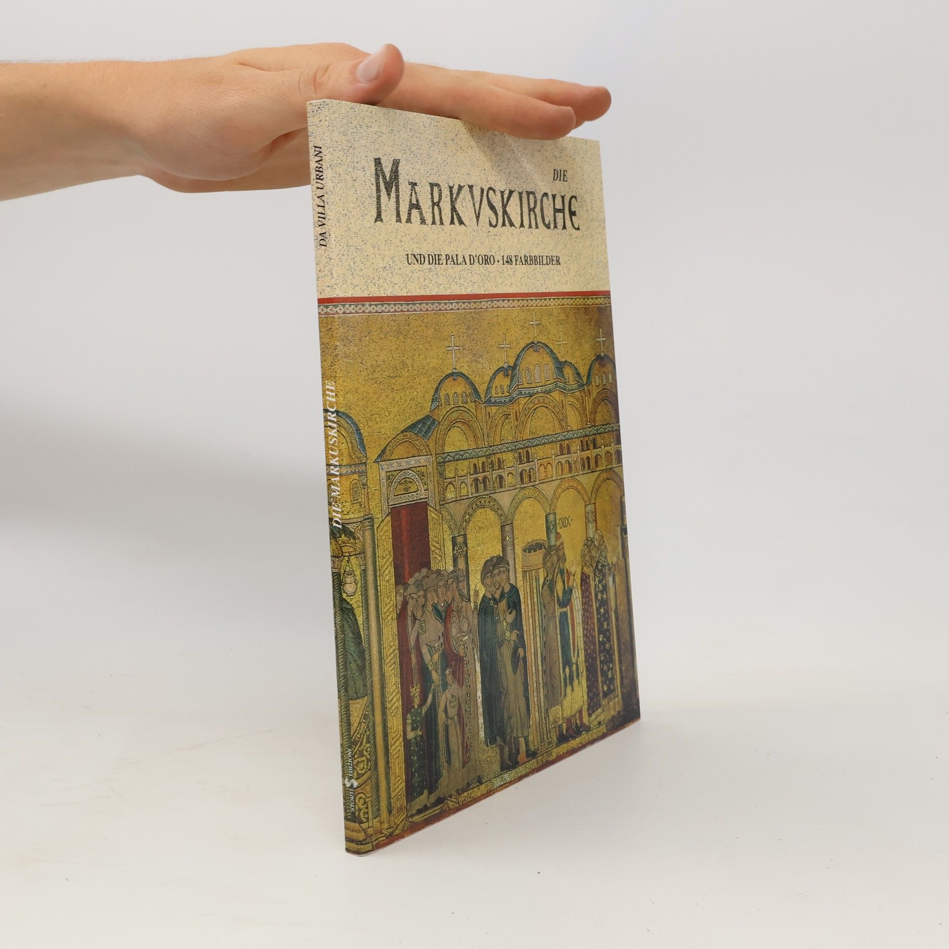 Guido Perocco Die Markuskirche und die Pala d'Oro