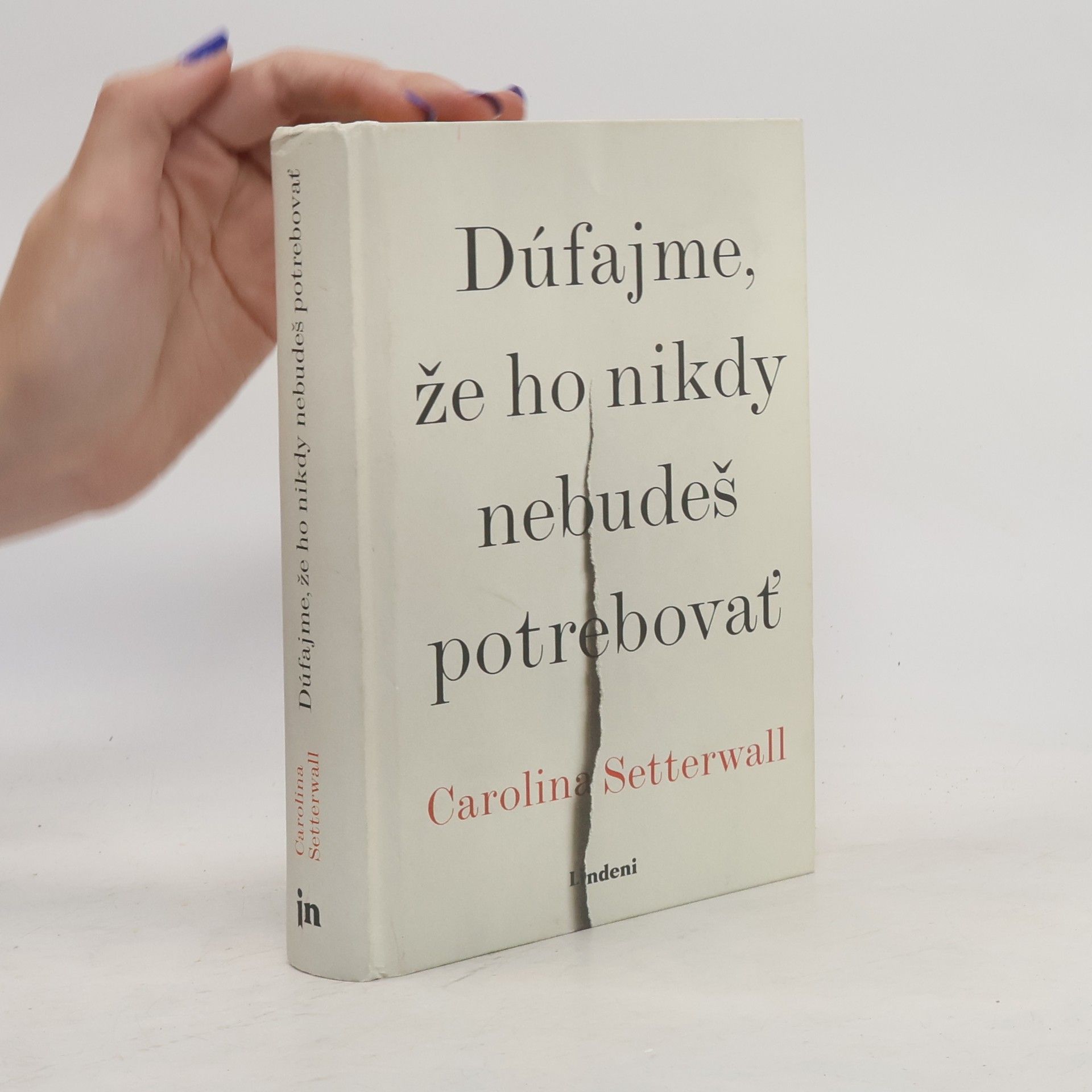 Carolina Setterwall Dúfajme, že ho nikdy nebudeš potrebovať