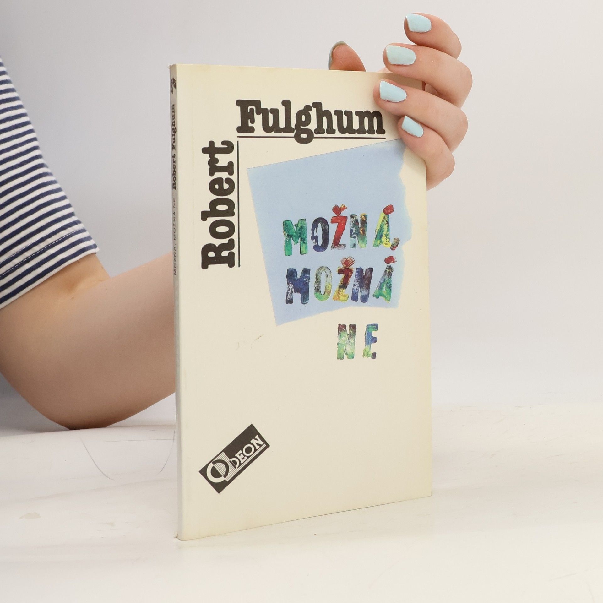 Robert Fulghum Možná, možná ne