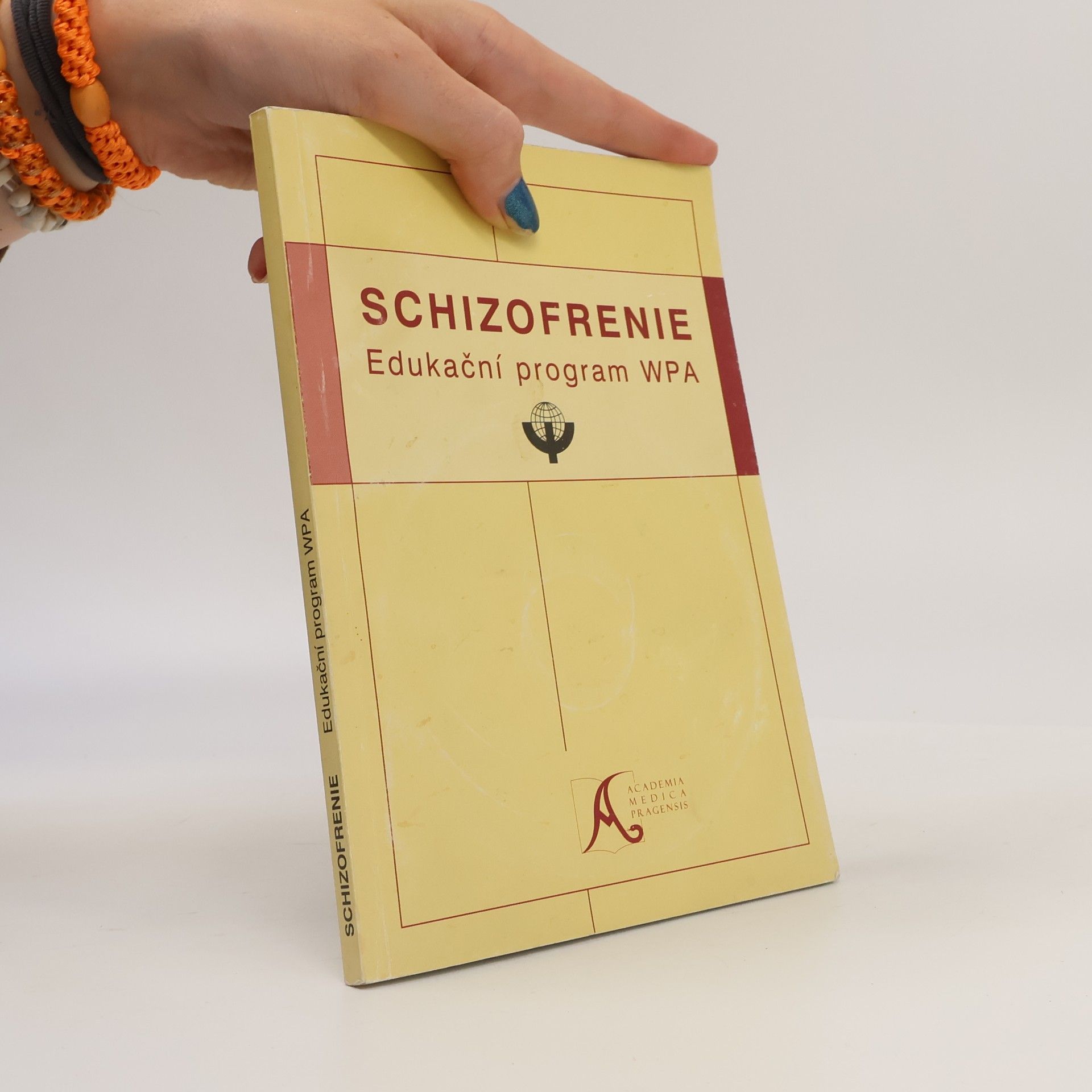 Kolektiv autorů Schizofrenie. Edukační program WPA