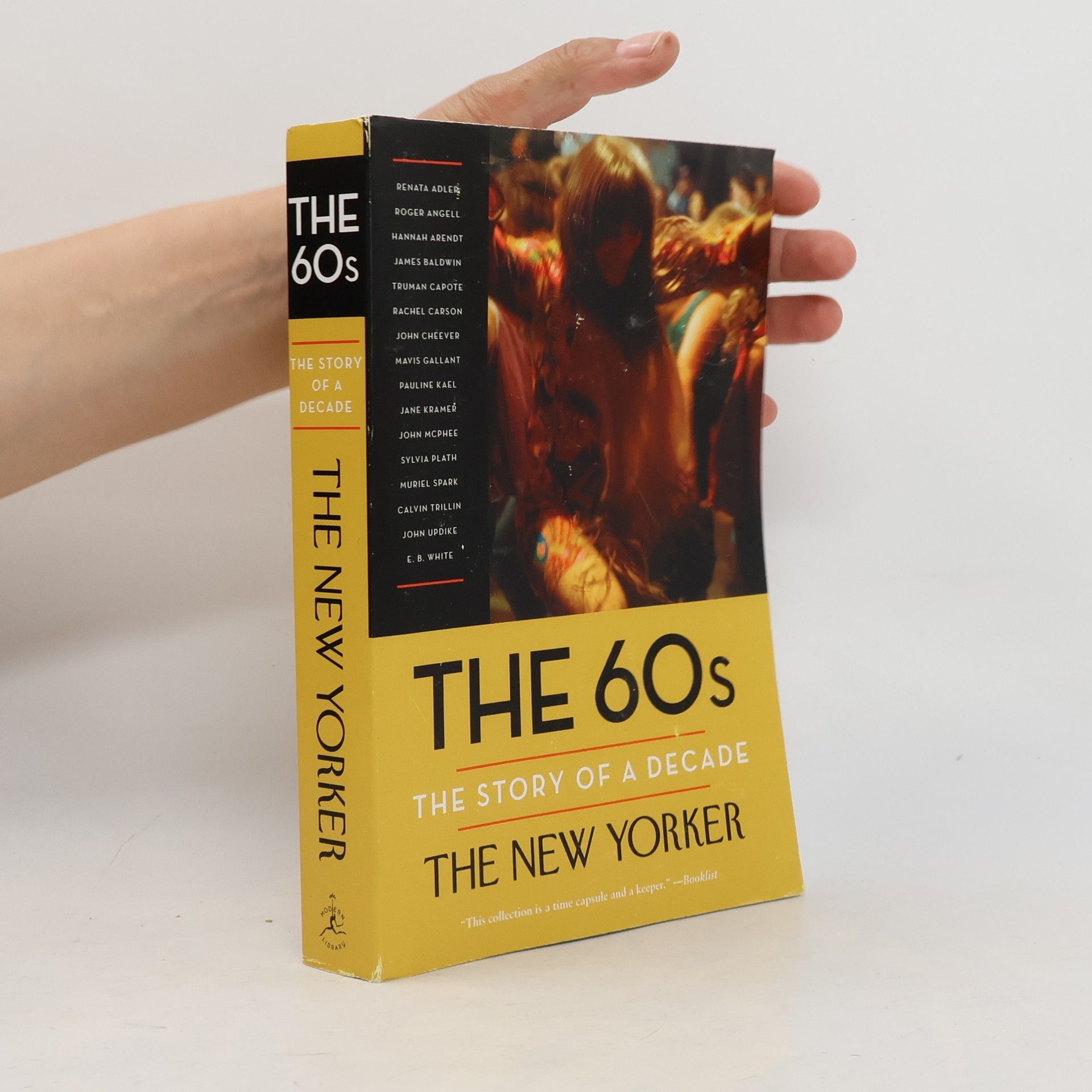 The New Yorker Magazine The New Yorker: The 60s: The Story of a Decade