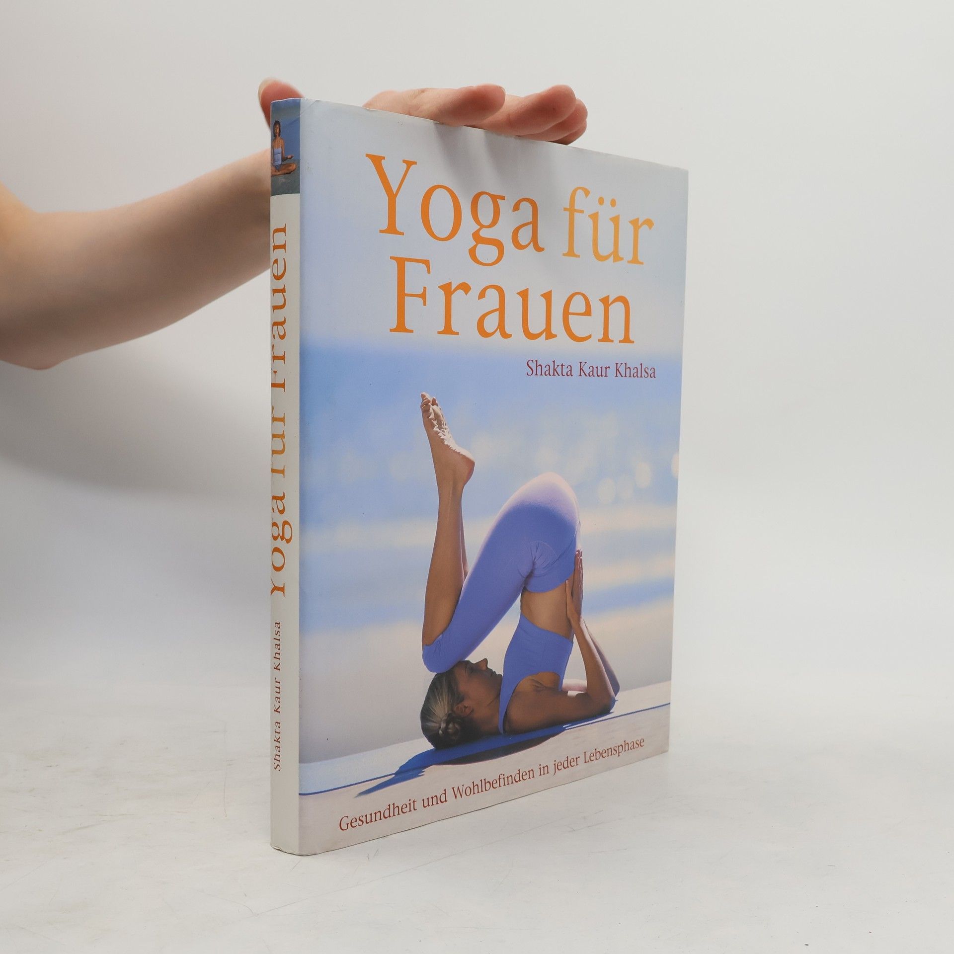 Shakta Kaur Khalsa Yoga für Frauen