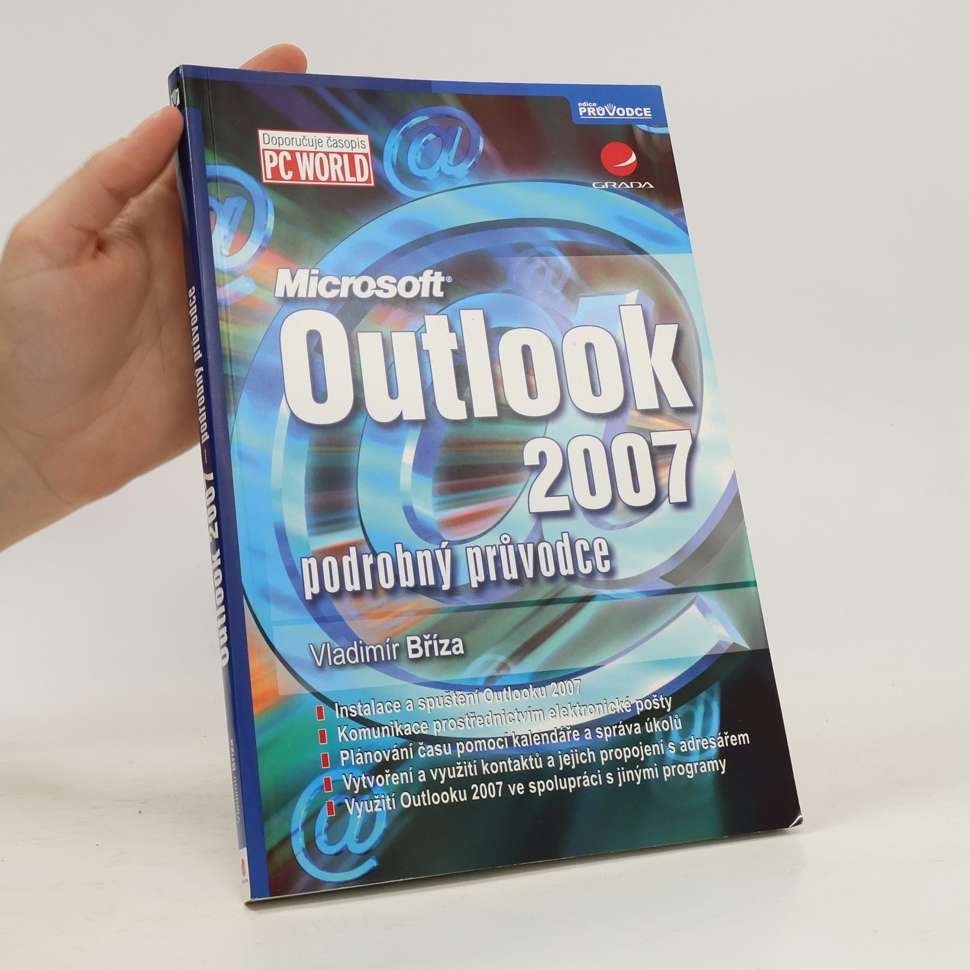 Vladimír Bříza Outlook 2007