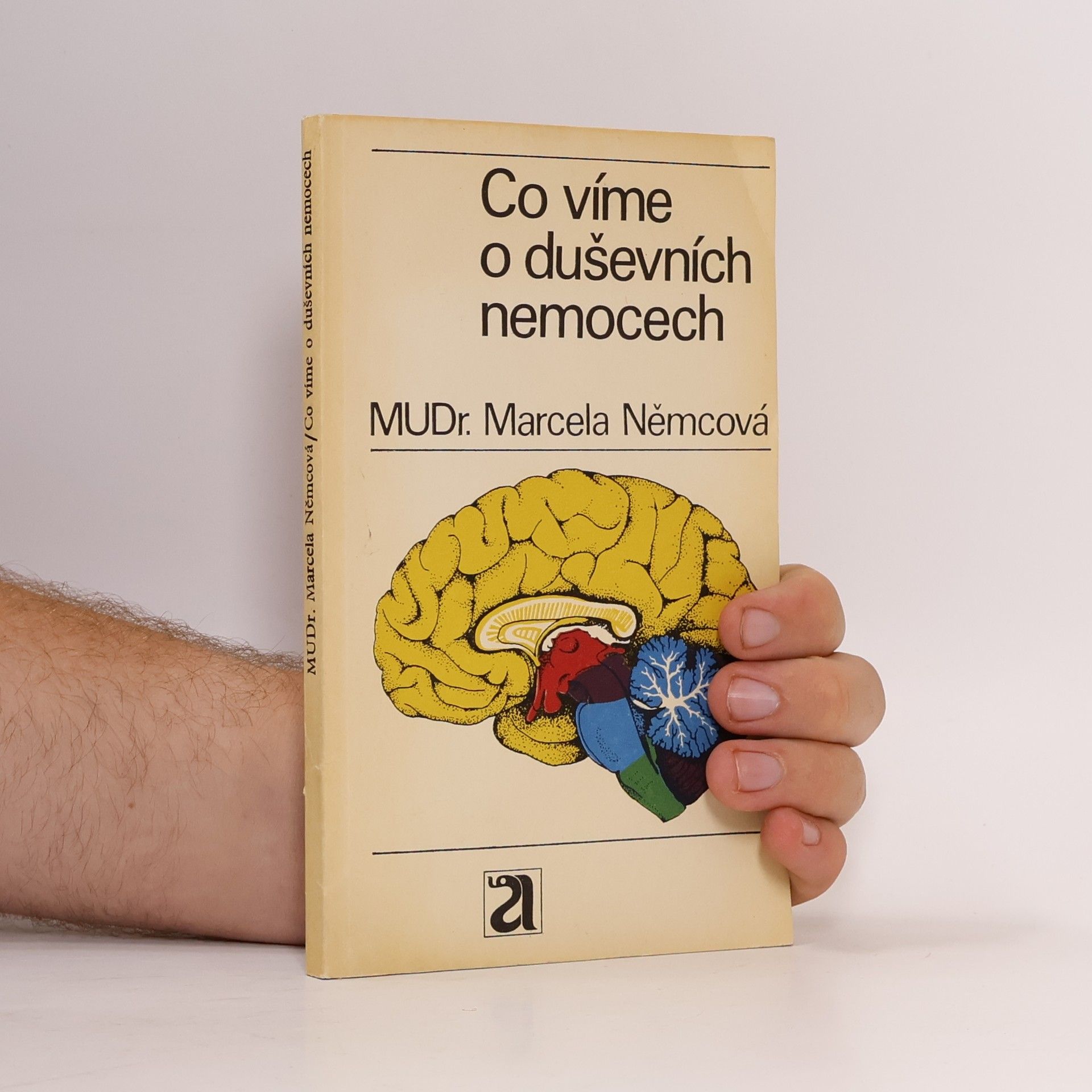 Marcela Němcová Co víme o duševních nemocech
