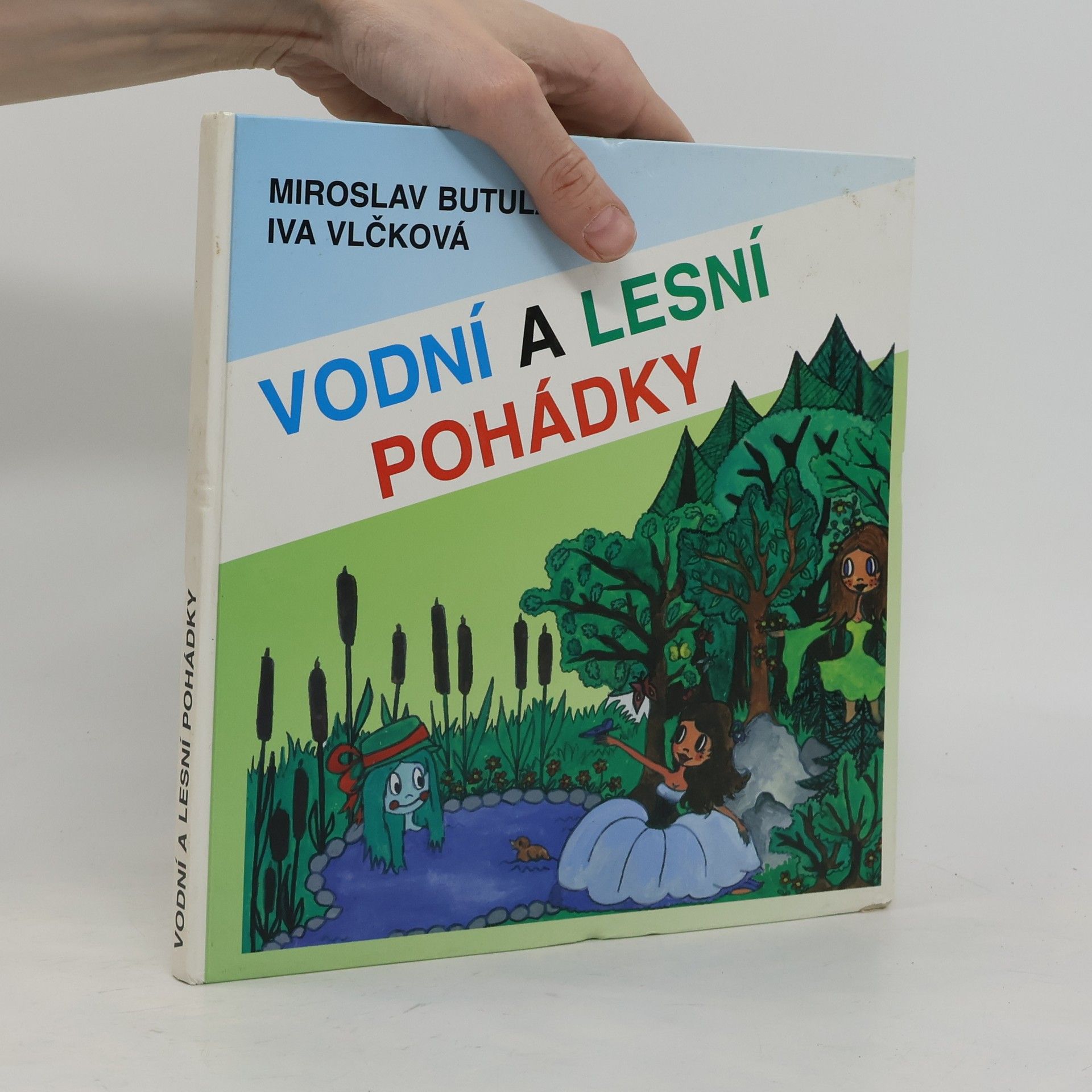 Iva Vlčková Vodní a lesní pohádky
