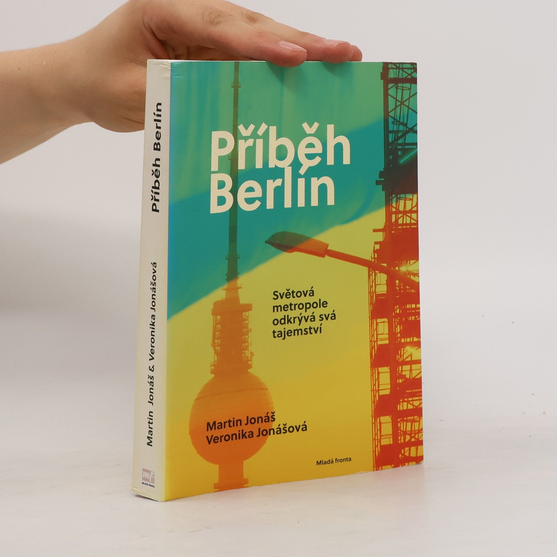 Martin Jonáš Příběh Berlín