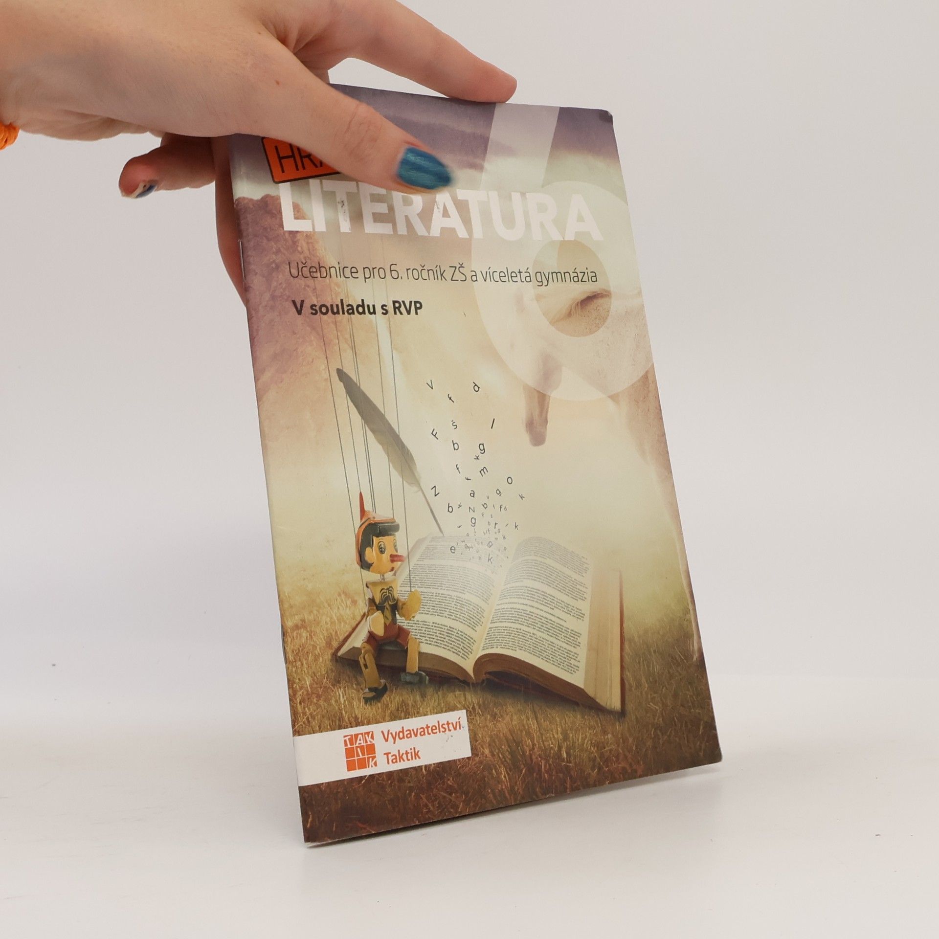 Lucie Pavlíčková Hravá literatura: Učebnice pro 6. ročník ZŠ