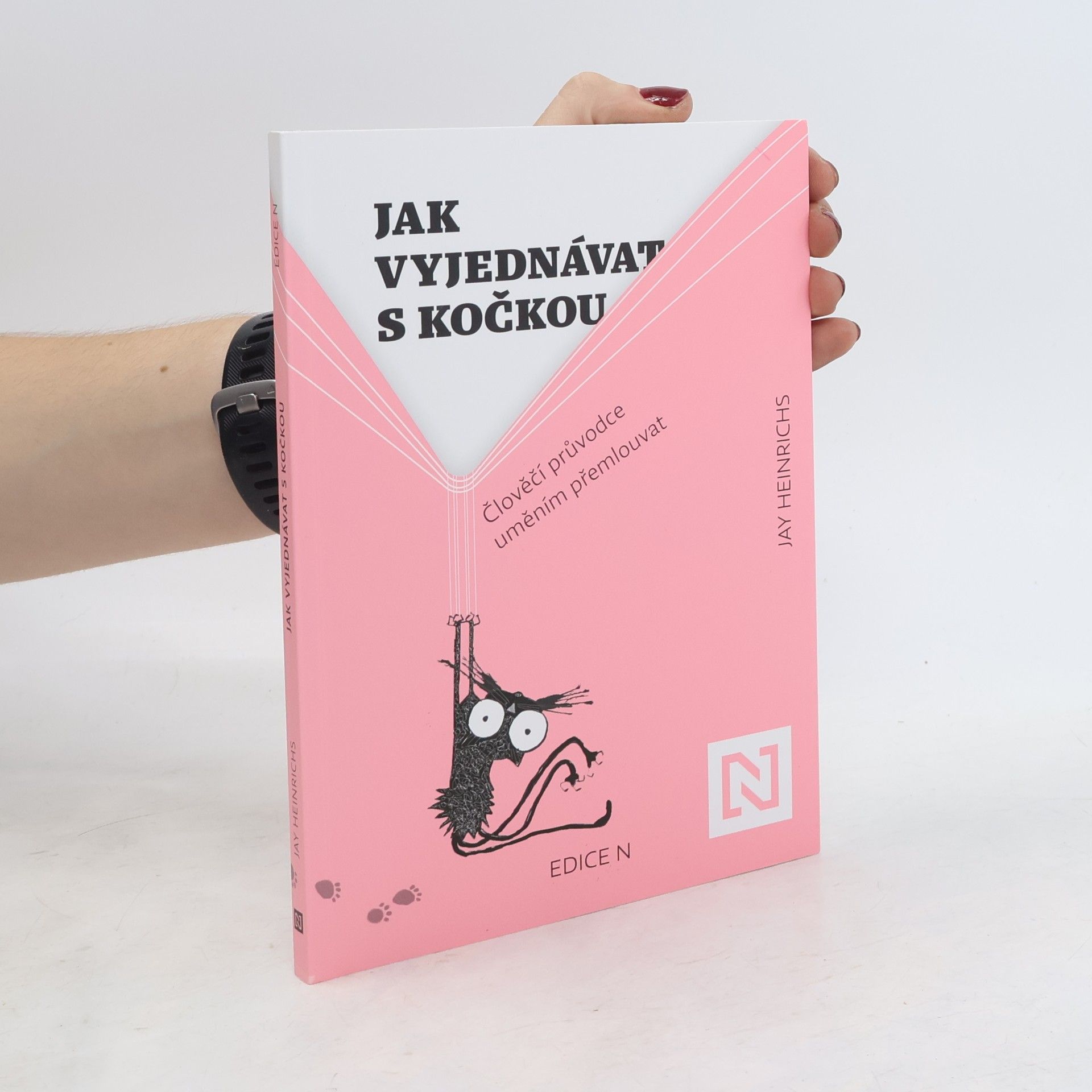 Jay Heinrichs Jak vyjednávat s kočkou