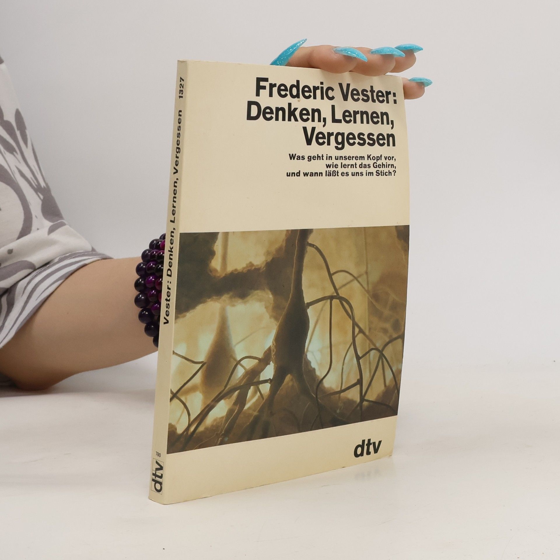 Frederic Vester Denken, Lernen, Vergessen