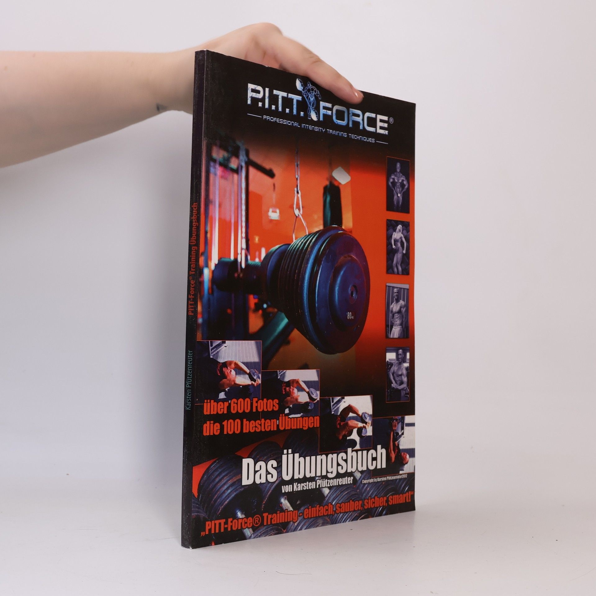 Karsten Pfützenreuter P.I.T.T. Force - das Übungsbuch