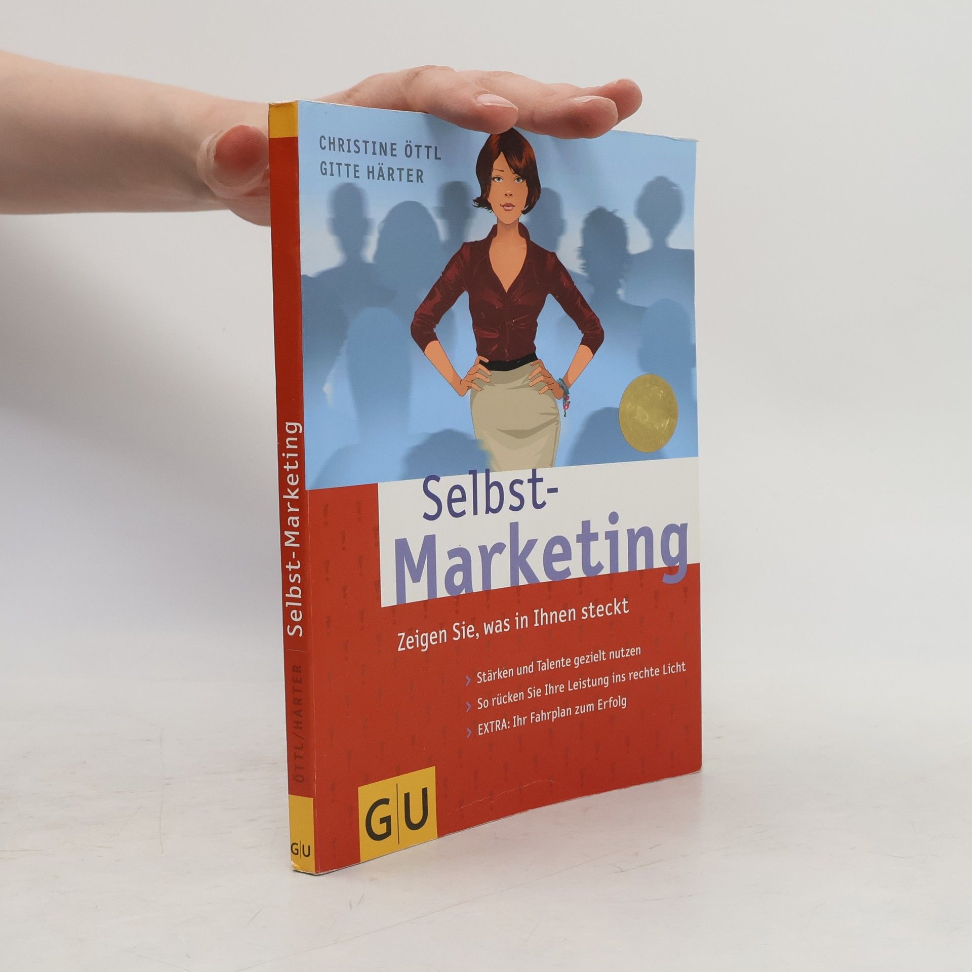 Christine Öttl Selbst-Marketing