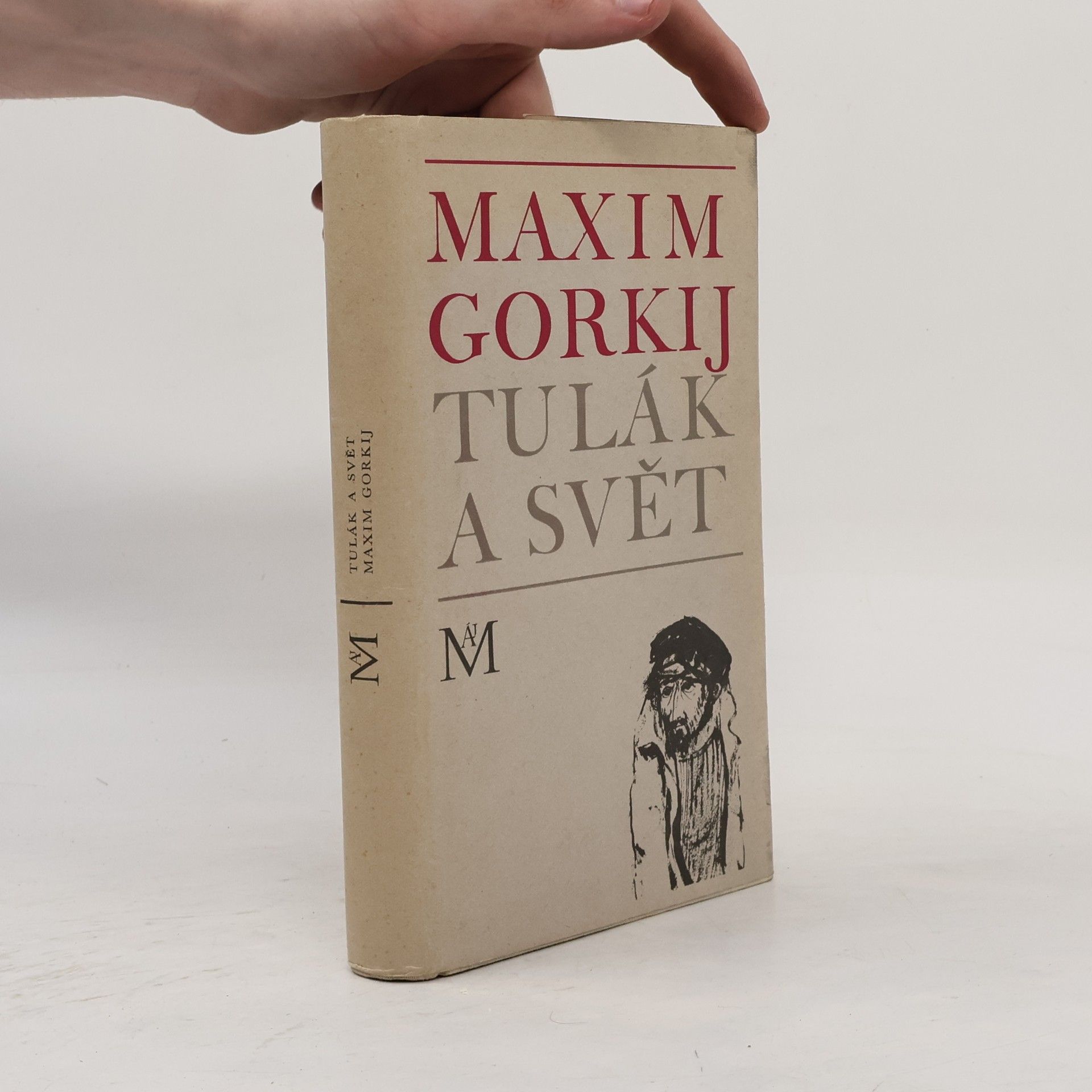 Maxim Gorky Tulák a svět