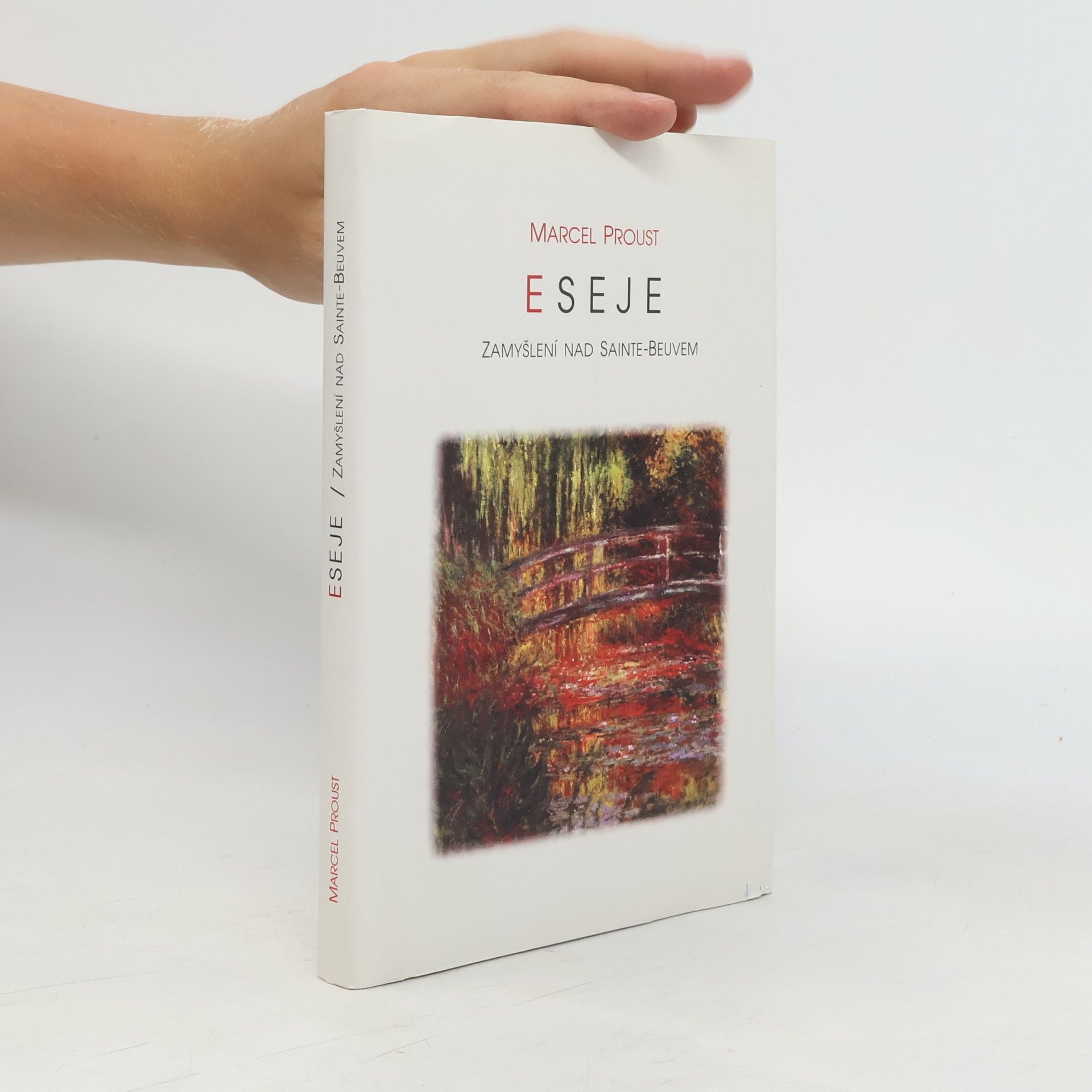 Marcel Proust Eseje. Zamyšlení nad Sainte-Beuvem