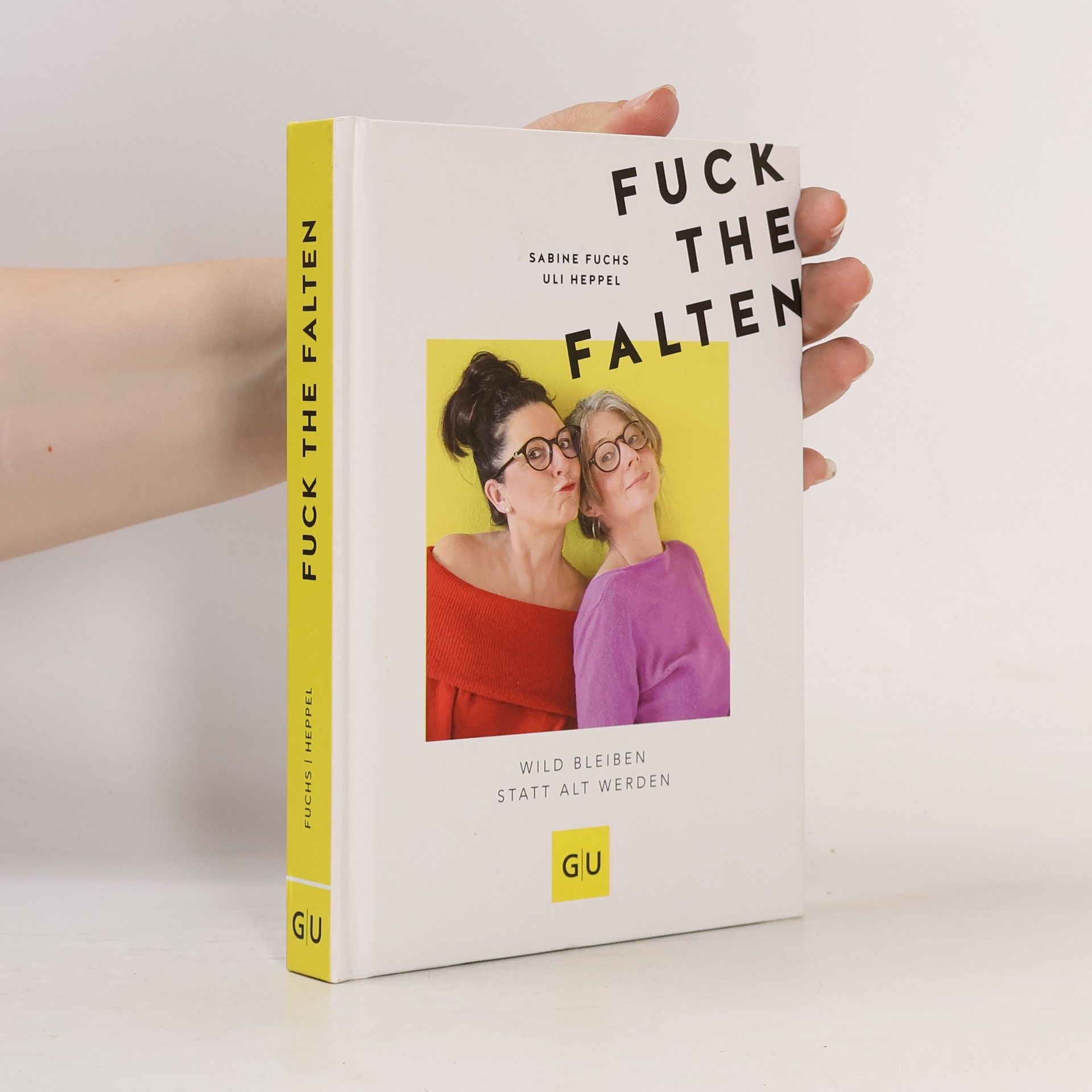 Fuck the Falten. Wild bleiben statt alt werden