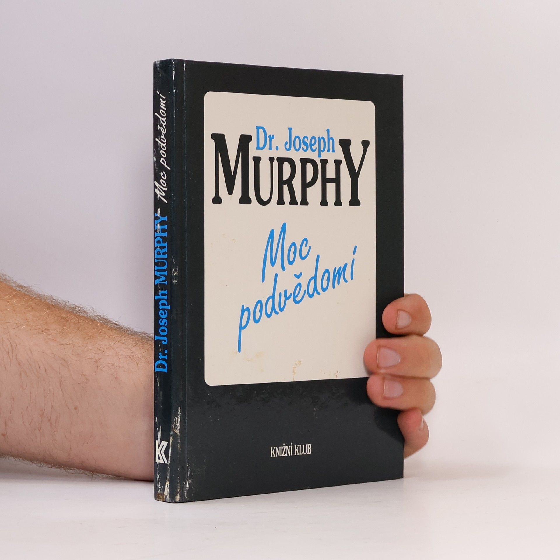 Joseph Murphy Moc podvědomí