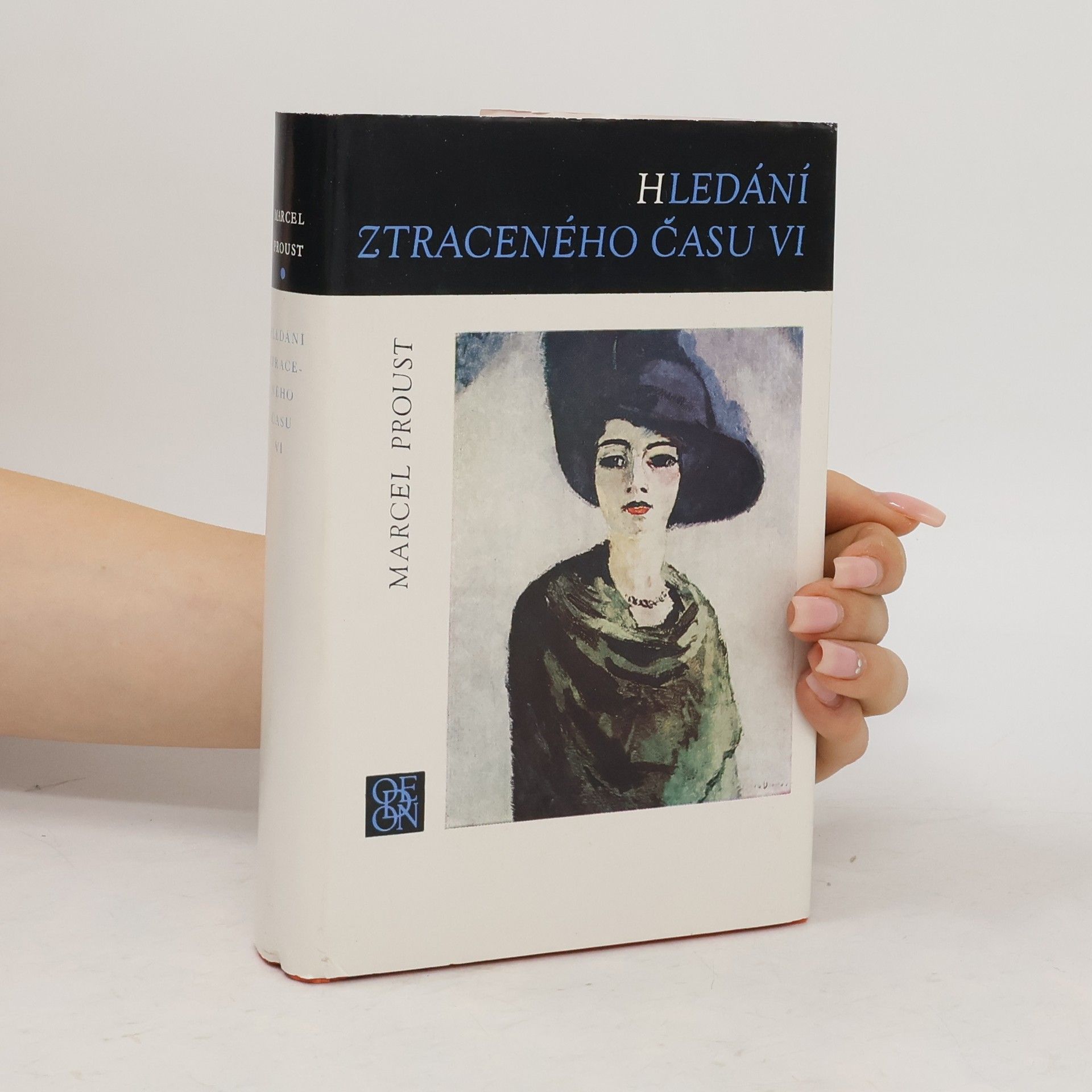 Marcel Proust Hledání ztraceného času VI