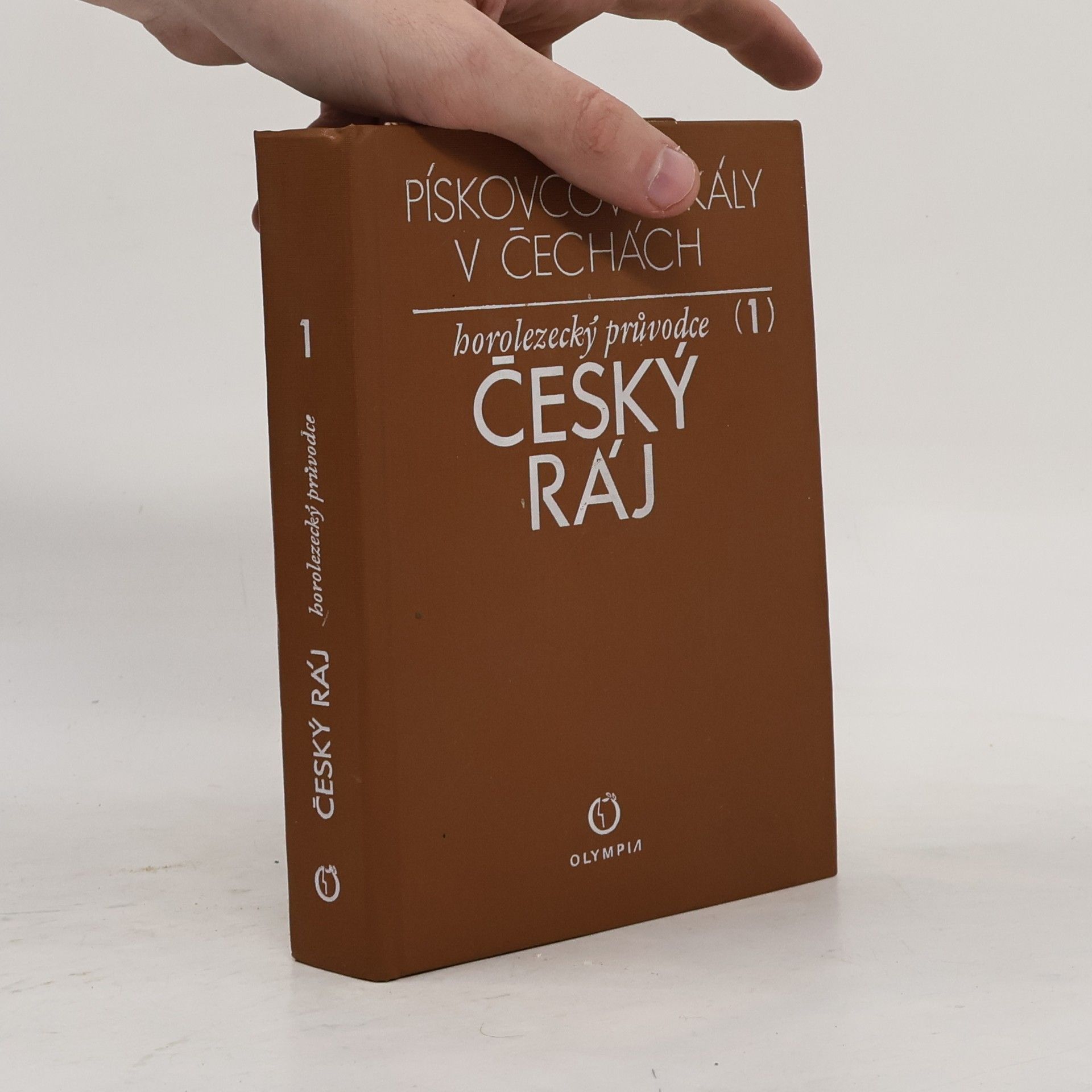 Jaroslav Janků Pískovcové skály v Čechách. Horolezecký průvodce 1. Český ráj