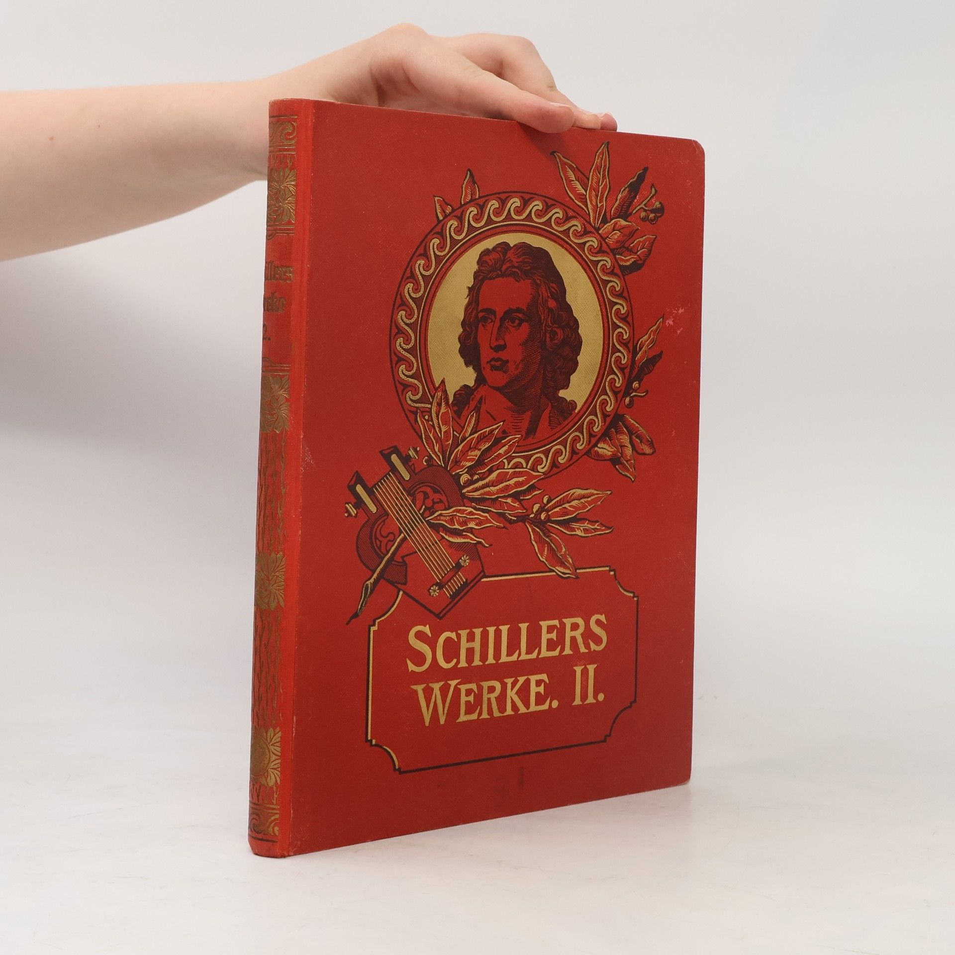 Friedrich Schiller Schillers Werke II.