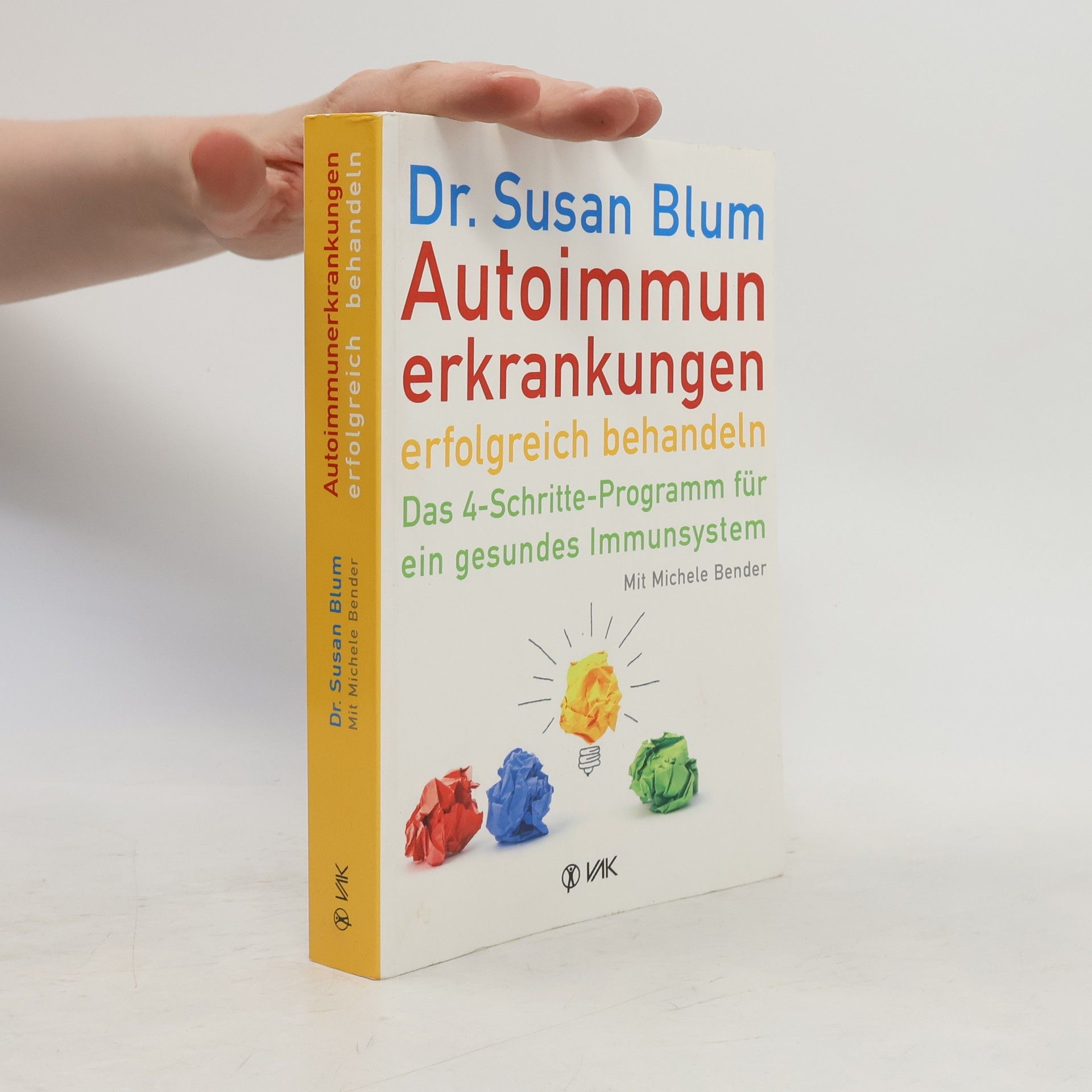 Susan Blum Autoimmunerkrankungen erfolgreich behandeln