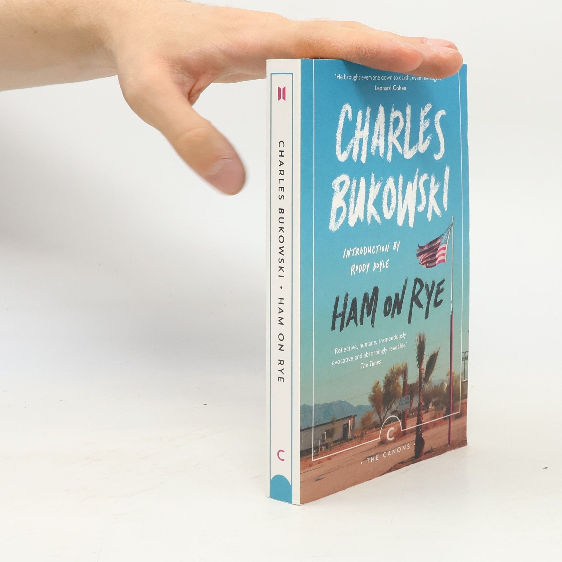 Charles Bukowski Ham on rye