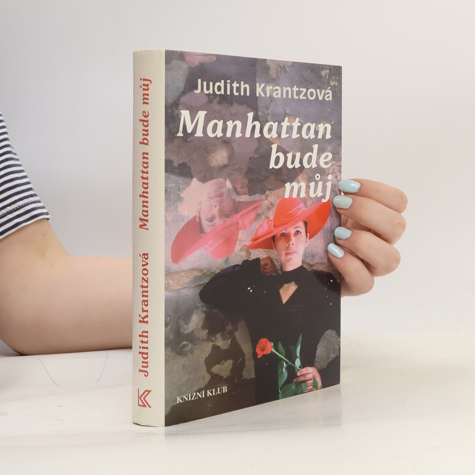 Judith Krantz Manhattan bude můj