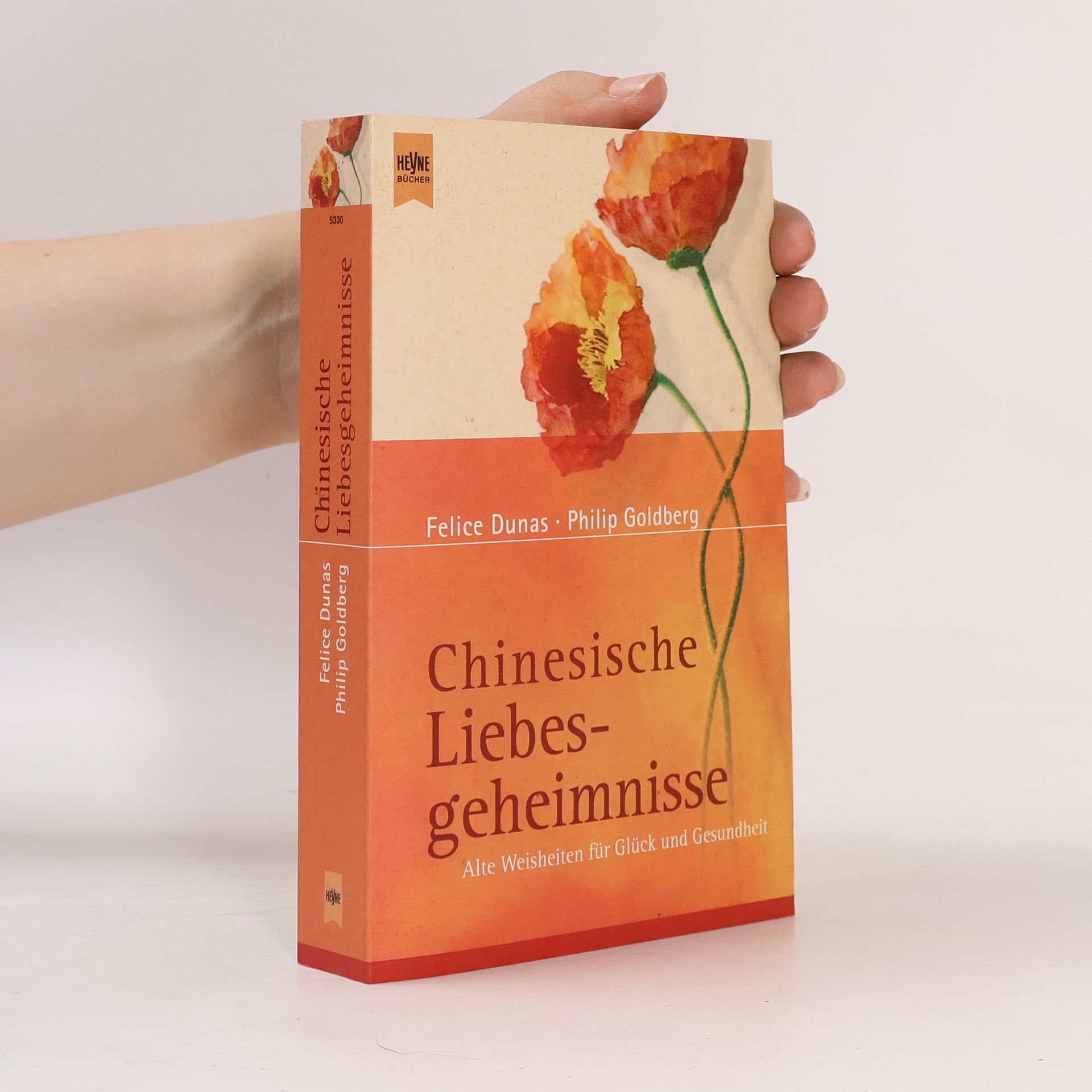Felice Dunas Chinesische Liebesgeheimnisse