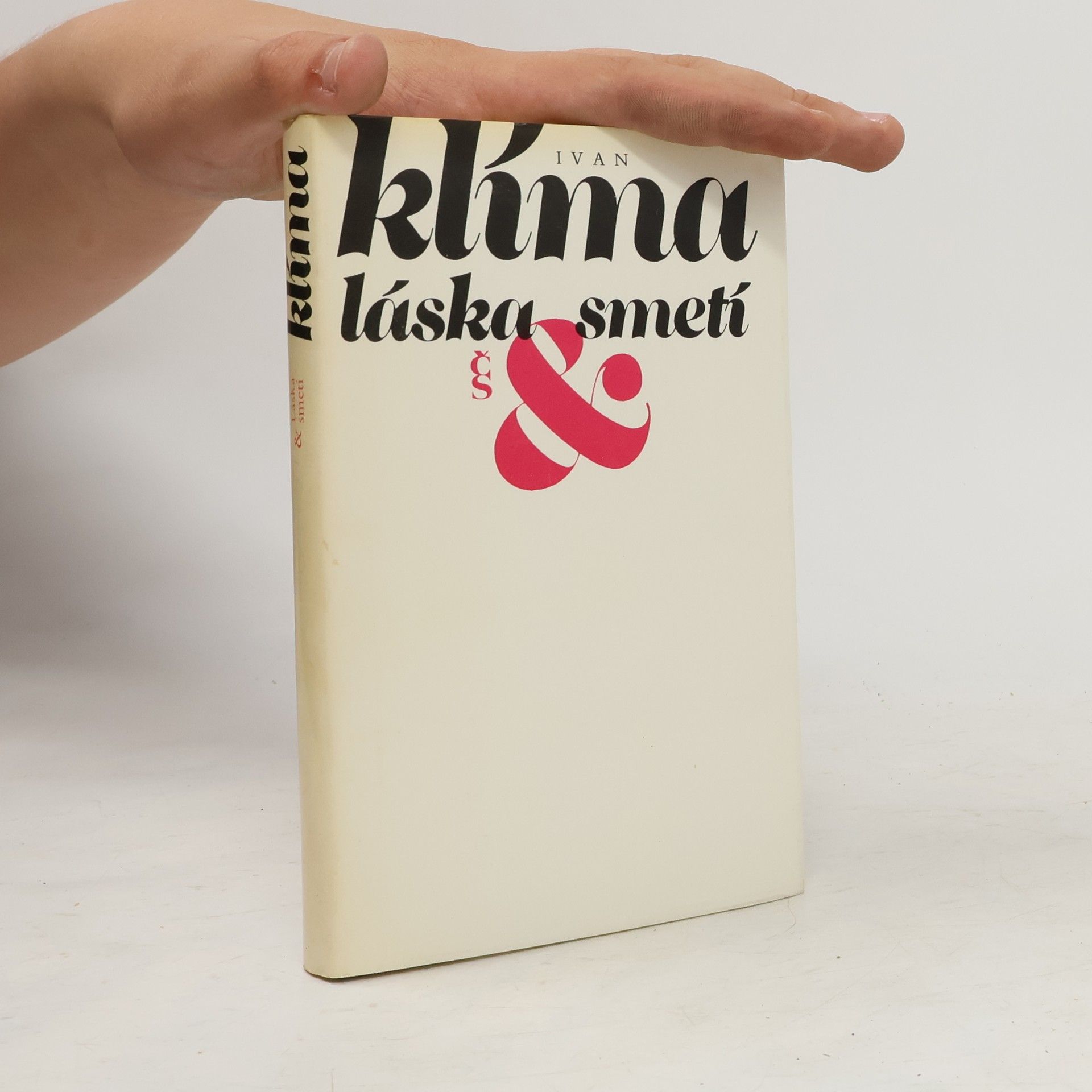 Ivan Klíma Láska & smetí