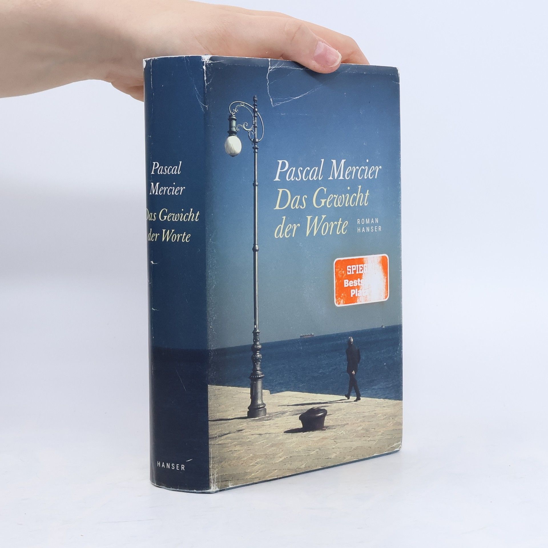 Pascal Mercier Das Gewicht der Worte