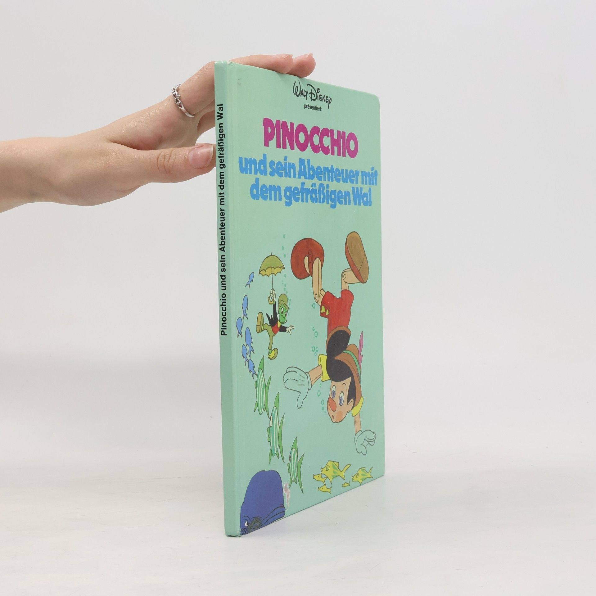 Kolektiv autorů Pinocchio und sein Abenteuer mit dem gefräßigen Wal
