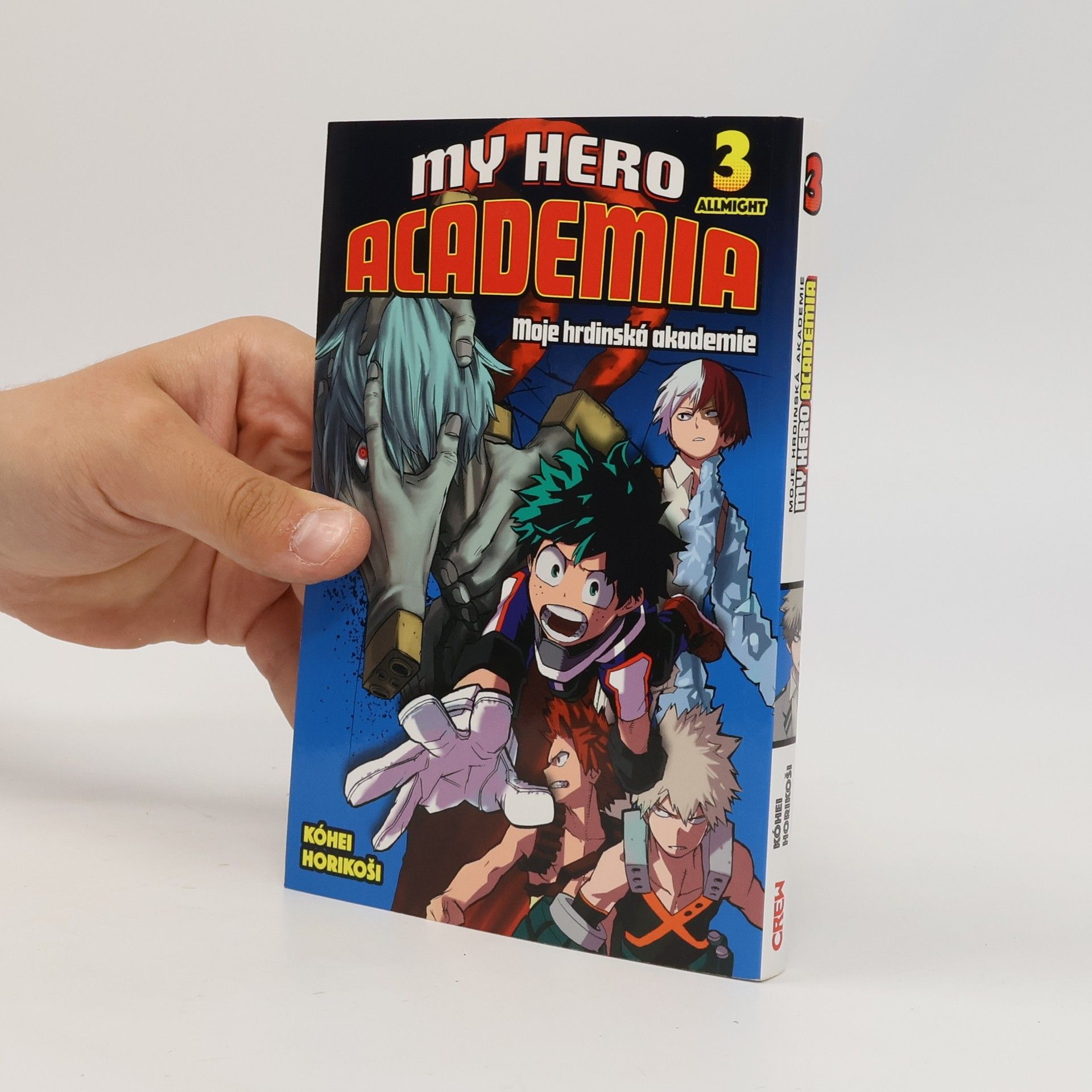 Kōhei Horikoshi My hero academia. Moje hrdinská akademie. 3, Allmight