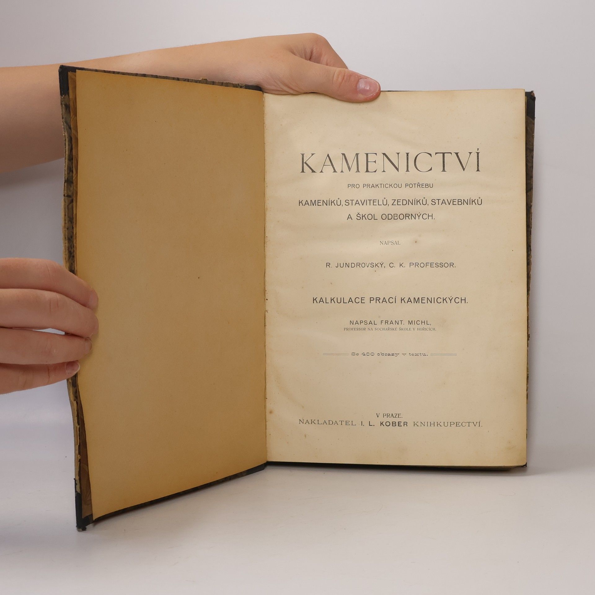 Kolektív autorov Kamenictví: pro praktickou potřebu kameníků, stavitelů, zedníků, stavebníků a škol odborných